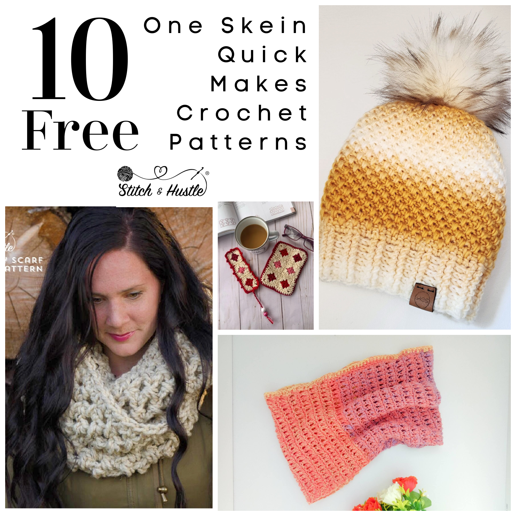 10 Free One Skein Quick Makes Free Crochet Pattern Round Up — Stitch &  Hustle