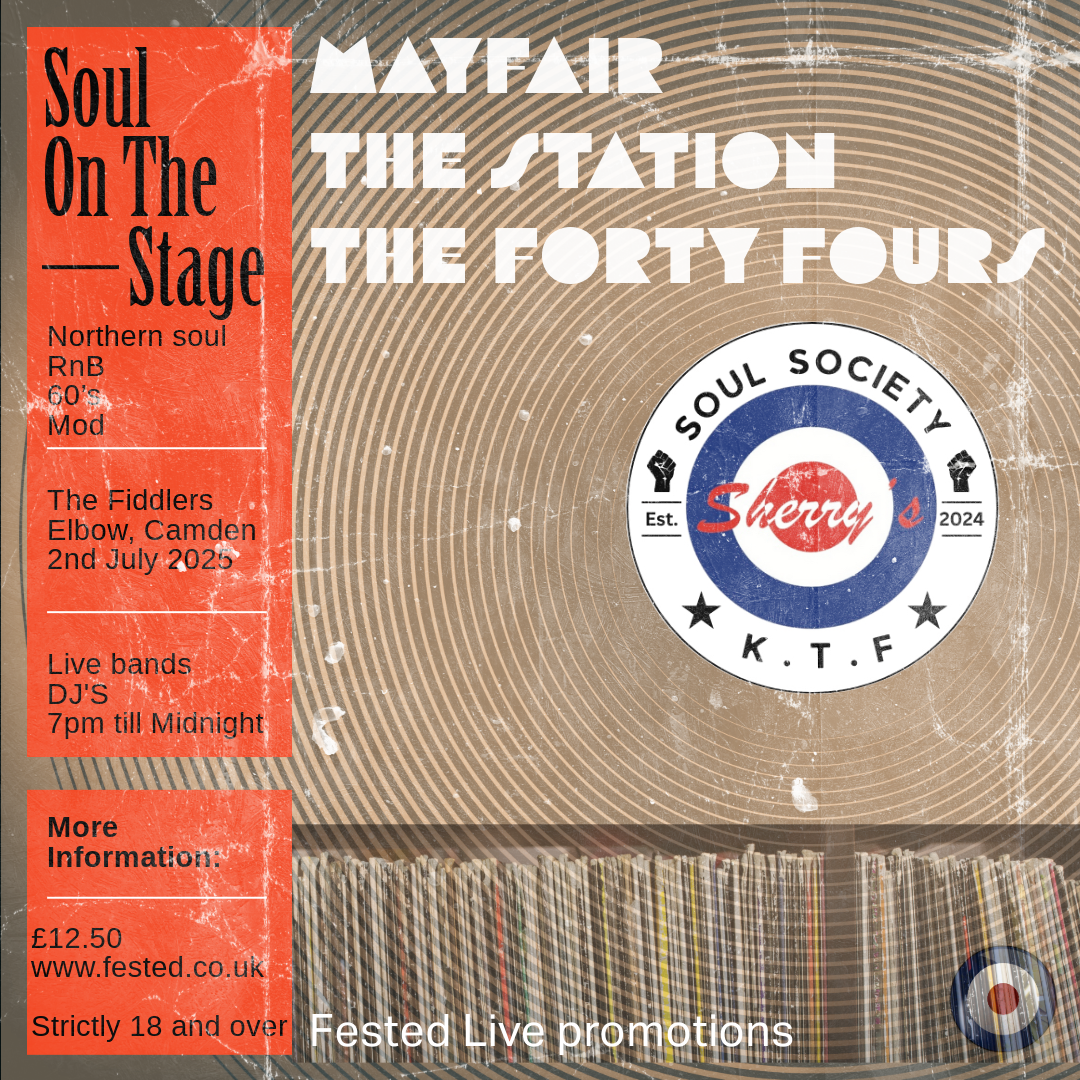Sherry's soul society. In collaboration with Sherry's soul society, We bring you "soul on the stage" A brand new night in Camden, London with Sherry's DJ'S spinning the vinyl and playing all the very best tunes in northern soul, R'n'B,