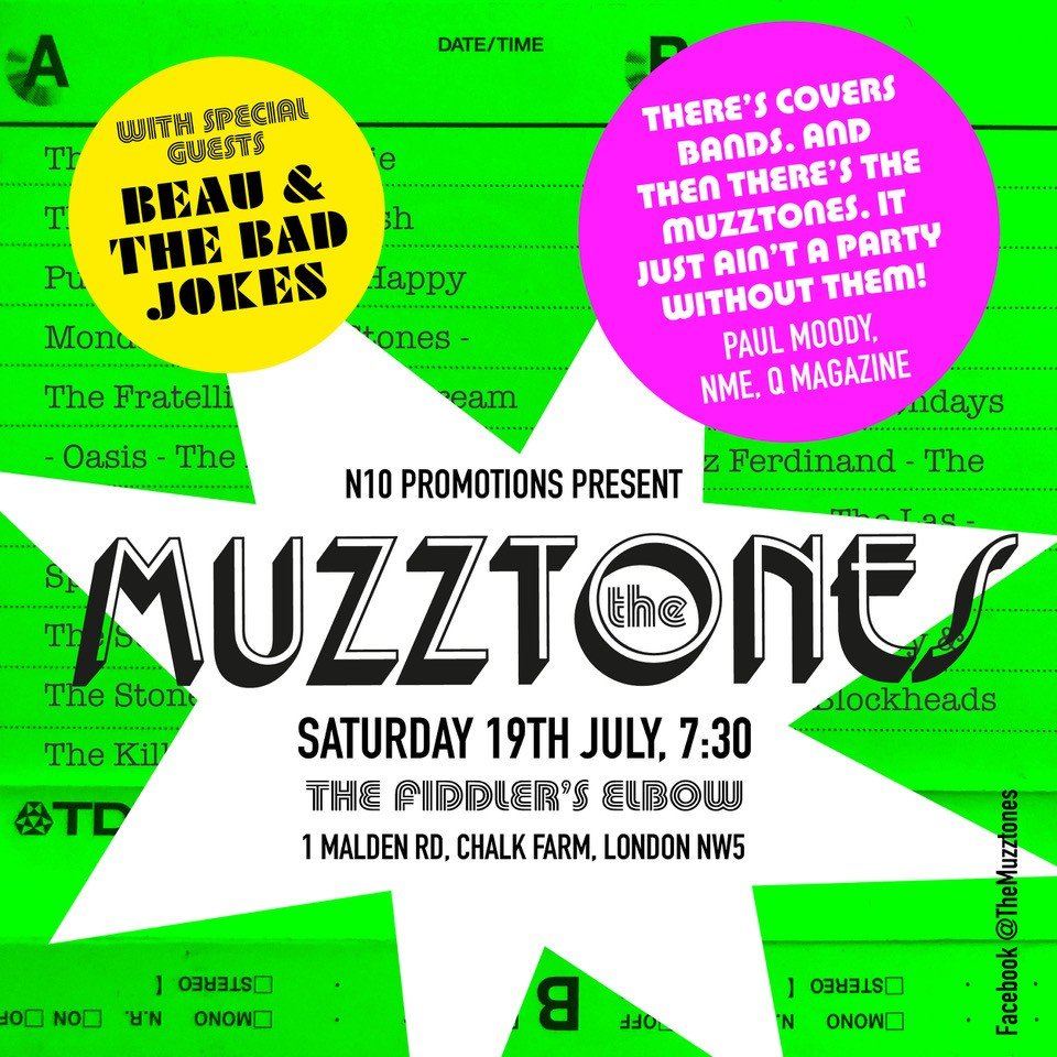 BritPop Summer has arrived 2025. tickets here The Muzztones: Great British indie music from the 1990s and the classic rock which influenced it. Put simply: some of the best songs ever written. "There’s covers bands. And then there’
