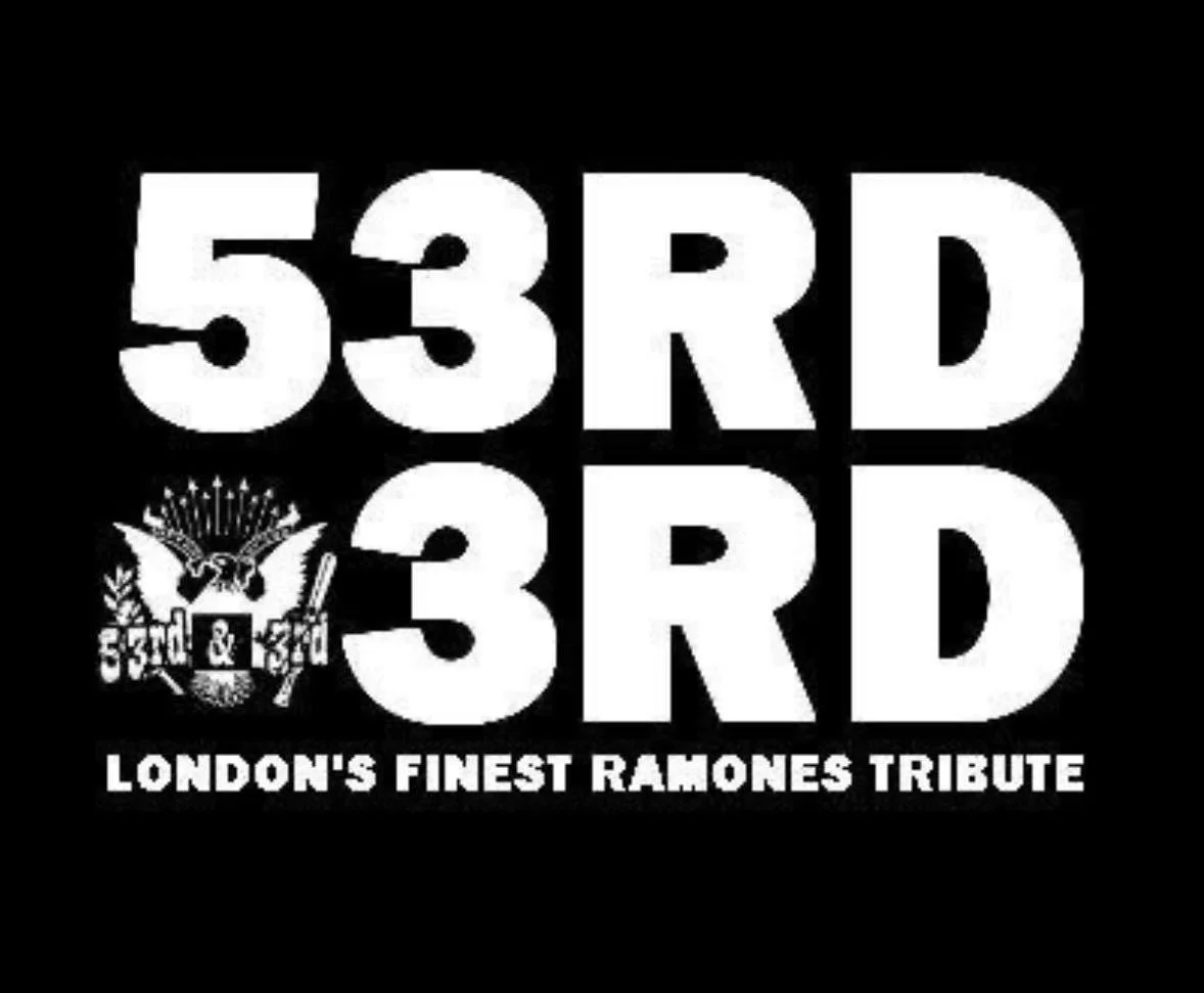 53rd &amp; 3rd London's finest Ramones tribute band since 1996!