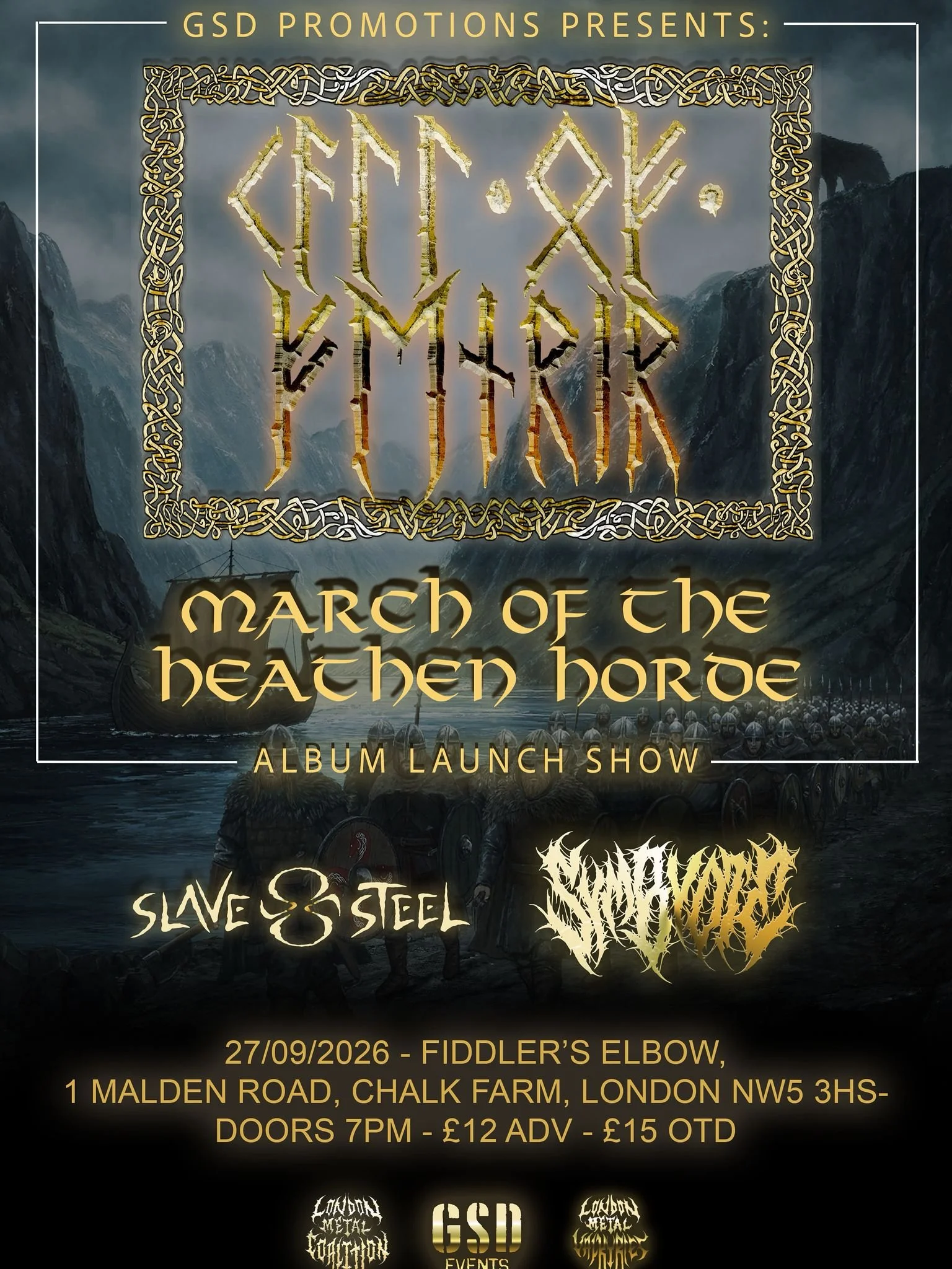 CALL OF FENRIR ALBUM LAUNCH - with Slave Steel and Symbyote