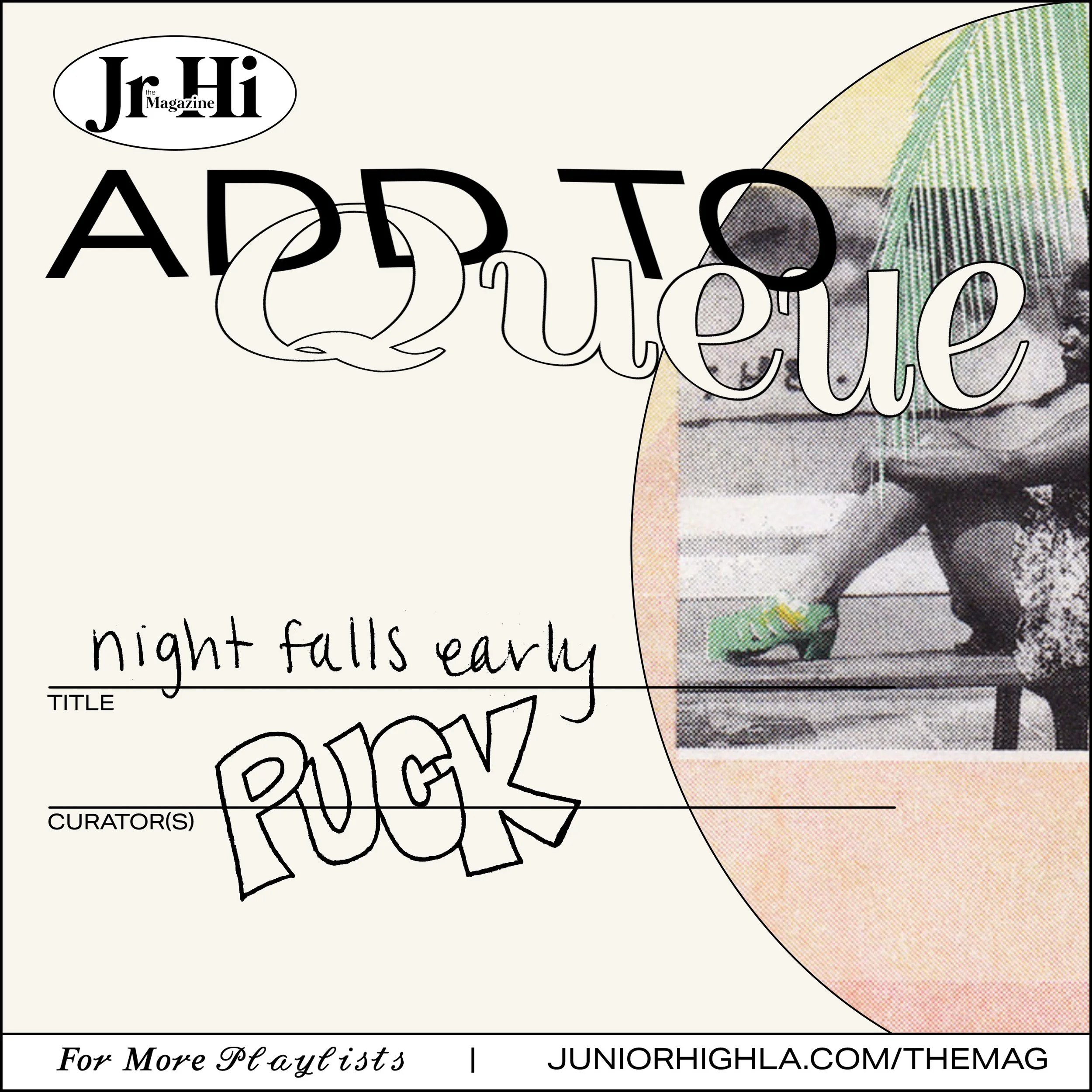 Add to Queue: Night Falls Early