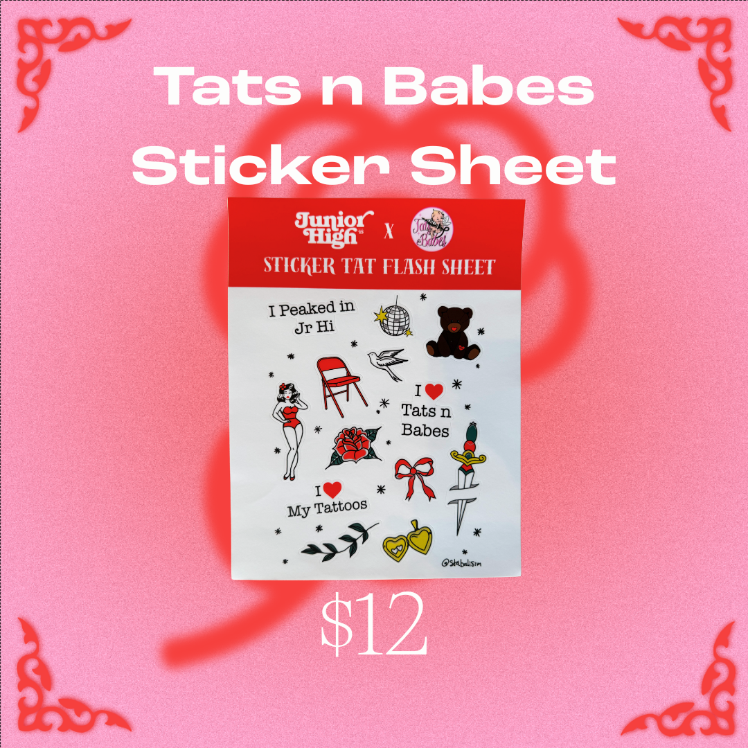 Tats n Babes x Junior High Sticker Sheet