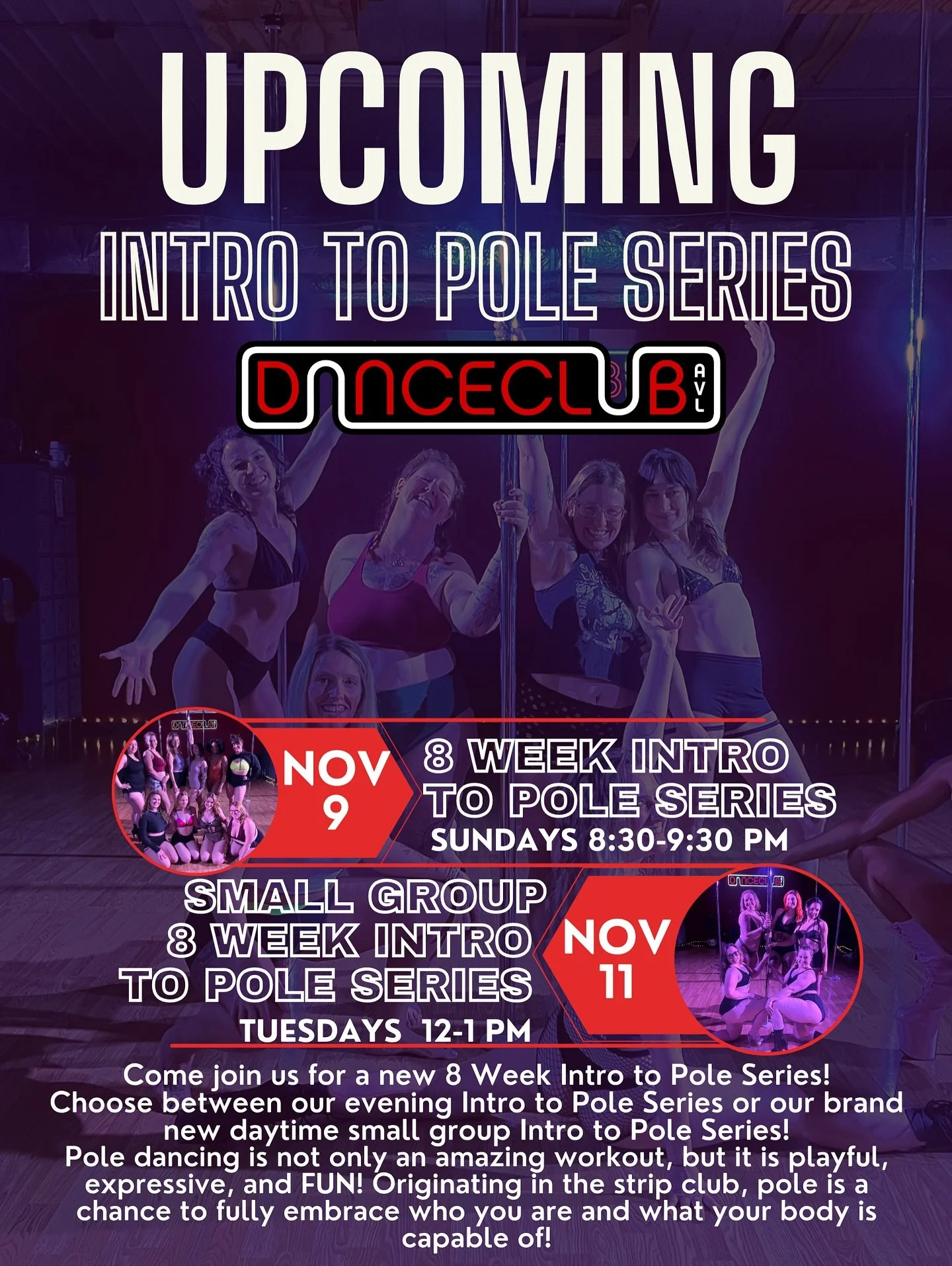 Join us for our 8 Week Intro to Pole Series!
We have TWO different options to choose from :)

⭐️8 Week Intro to Pole Series starting November 9th- Every Sunday at 8:30 pm

⭐️ Small Group 8 Week Intro to Pole Series starting November 11th- Tuesdays at