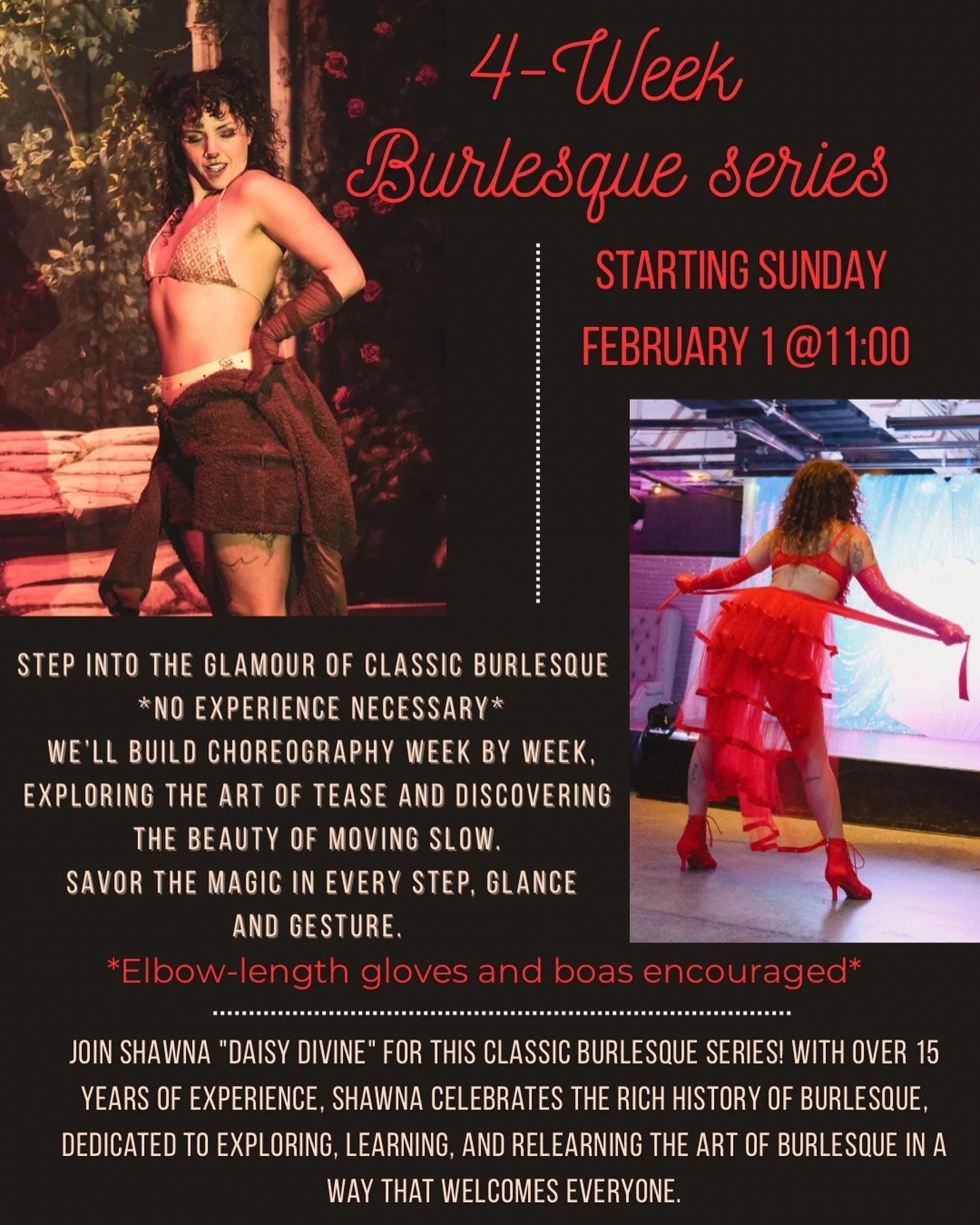 ✨4-week Burlesque Series✨ 
Dive into the world of classic burlesque with Daisy Divine- @shawnana_leigh -in our next round of this 4-week series! Inspired by classic burlesque with a modern edge, this series will break down glove reveals, boa play and