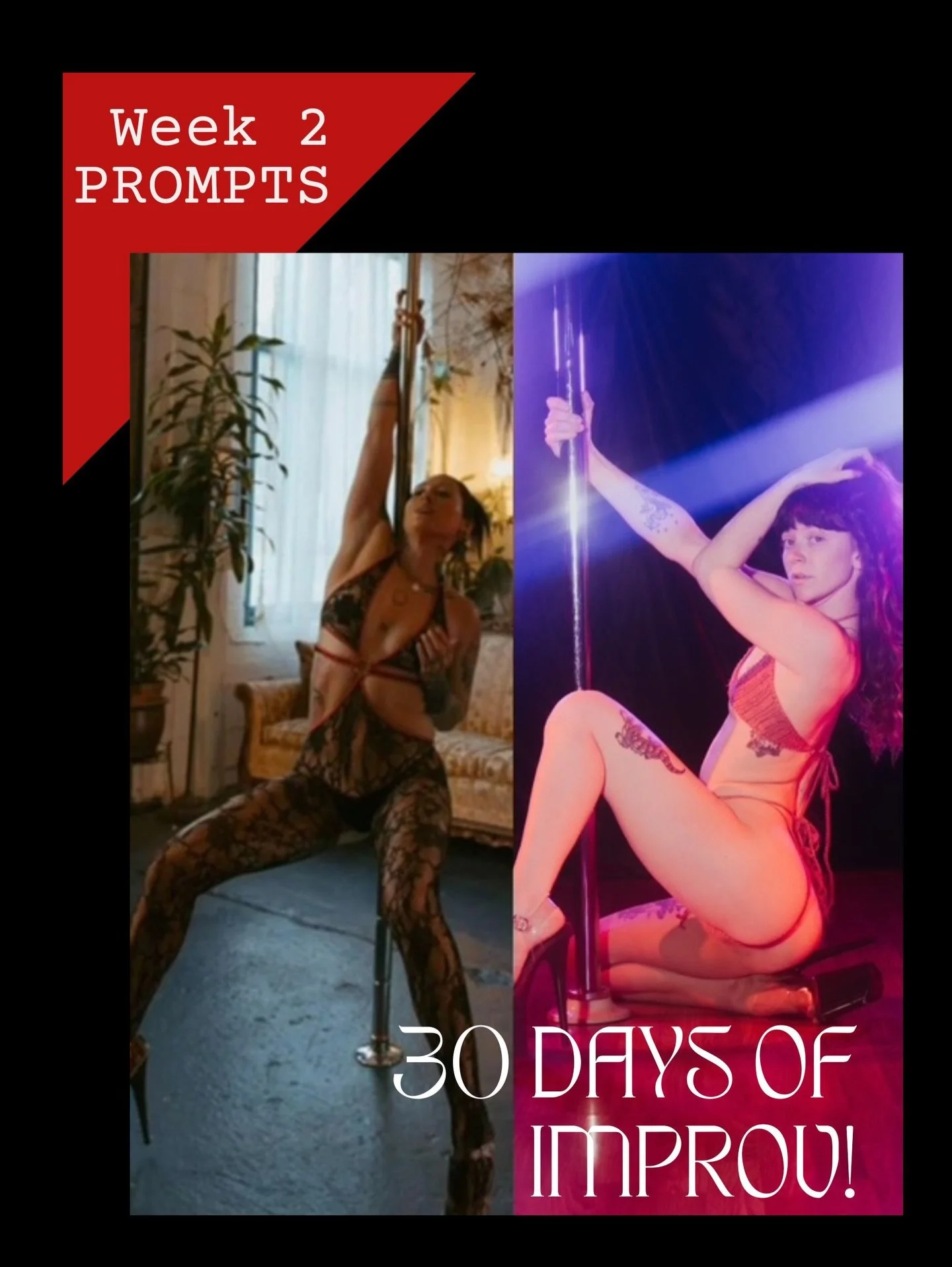 Week 2 Prompts for #30daysofimprov from @pole_angel_ &amp; @why_ya_onapole ! Callan&rsquo;s prompts are page 1, and Waya&rsquo;s are page 2 - we&rsquo;re excited to see how you explore these options! ❤️