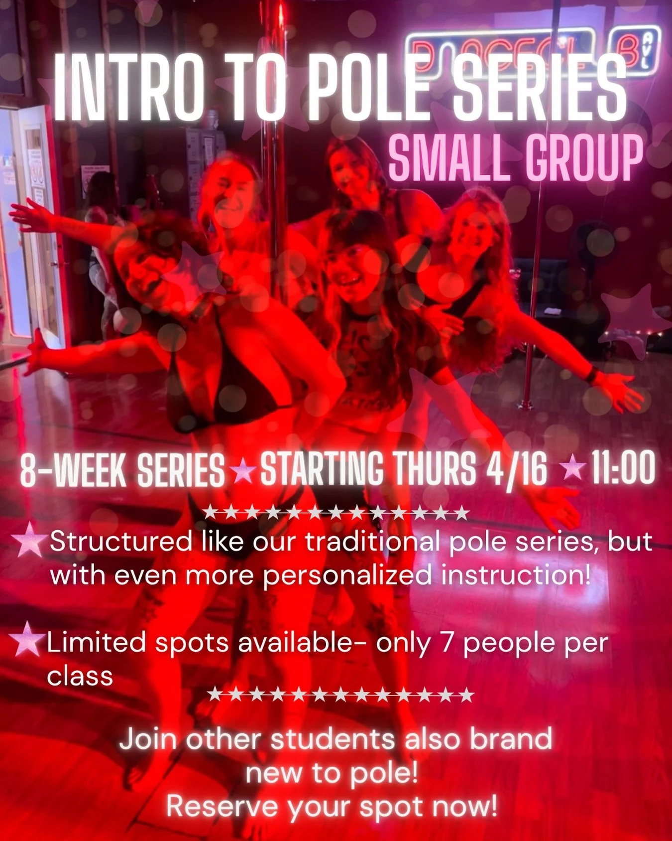✨NEW!✨

Small Group ✨Day time ✨ 8 Week Intro to Pole Series!

Starting April 16th - Thursdays at 11 am

Join us for Intro to Pole in a small group setting! This series offers even more personal instruction and you are guaranteed your own pole each we
