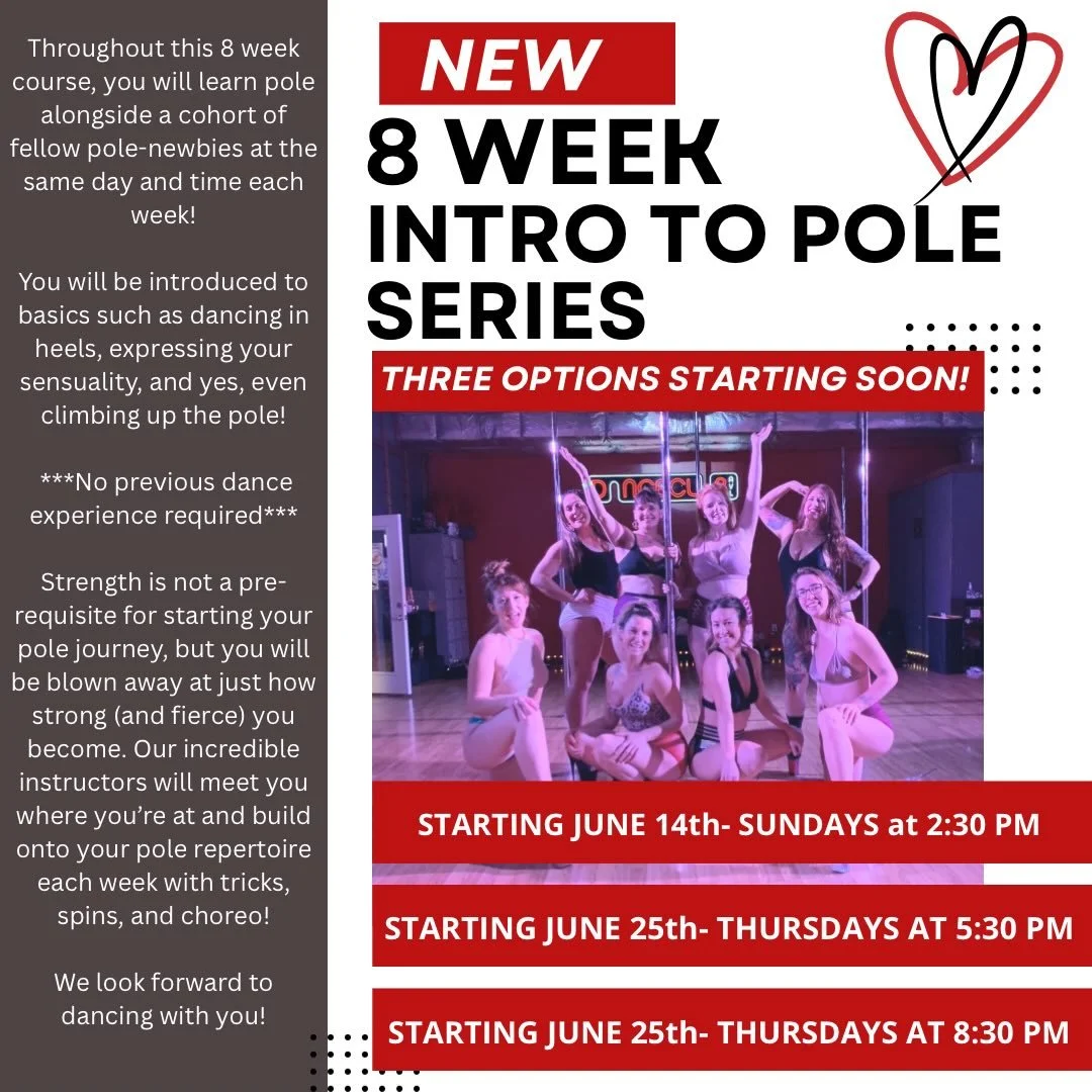 We have 3 NEW Intro to Pole Series options starting soon!

⭐️ Starting June 14th- every Sunday at 2:30 pm
⭐️ Starting June 25th- every Thursday at 5:30 pm
⭐️ Starting June 25th- every Thursday at 8:30 pm

Come join us! 

Throughout this 8 week course