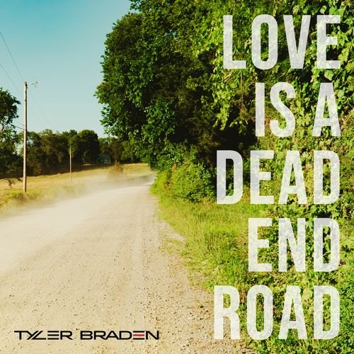 Love Is a Dead End Road.jpg