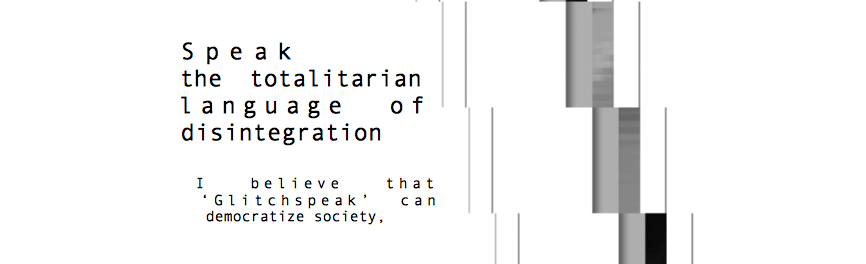 Image is a screenshot from Glitch Studies Manifesto .pdf - http://amodern.net/wp-content/uploads/2016/05/2010_Original_Rosa-Menkman-Glitch-Studies-Manifesto.pdf
