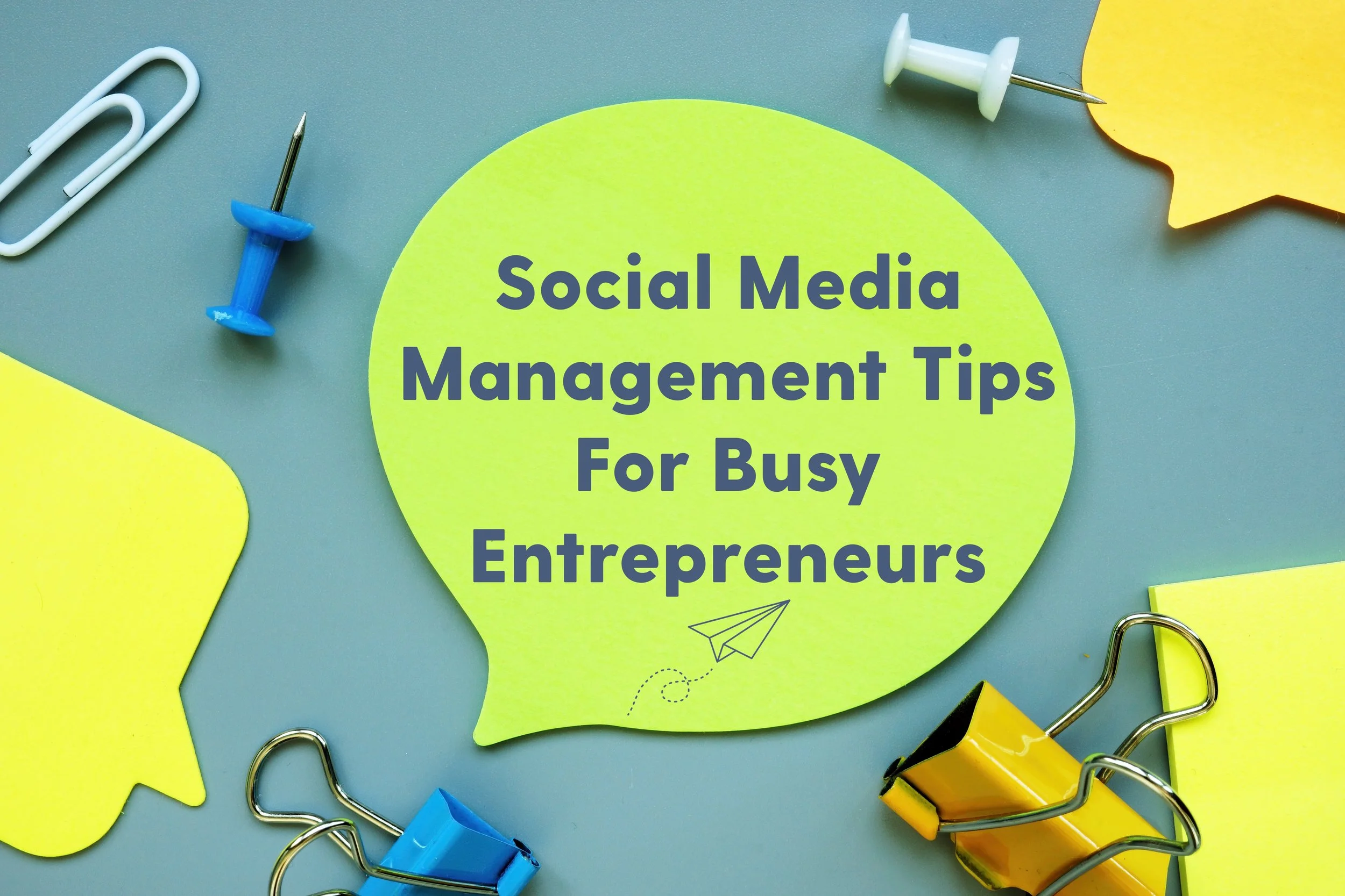 Mastering Social Media Efficiency: 5 Time-Saving Tips for Busy Entrepreneurs