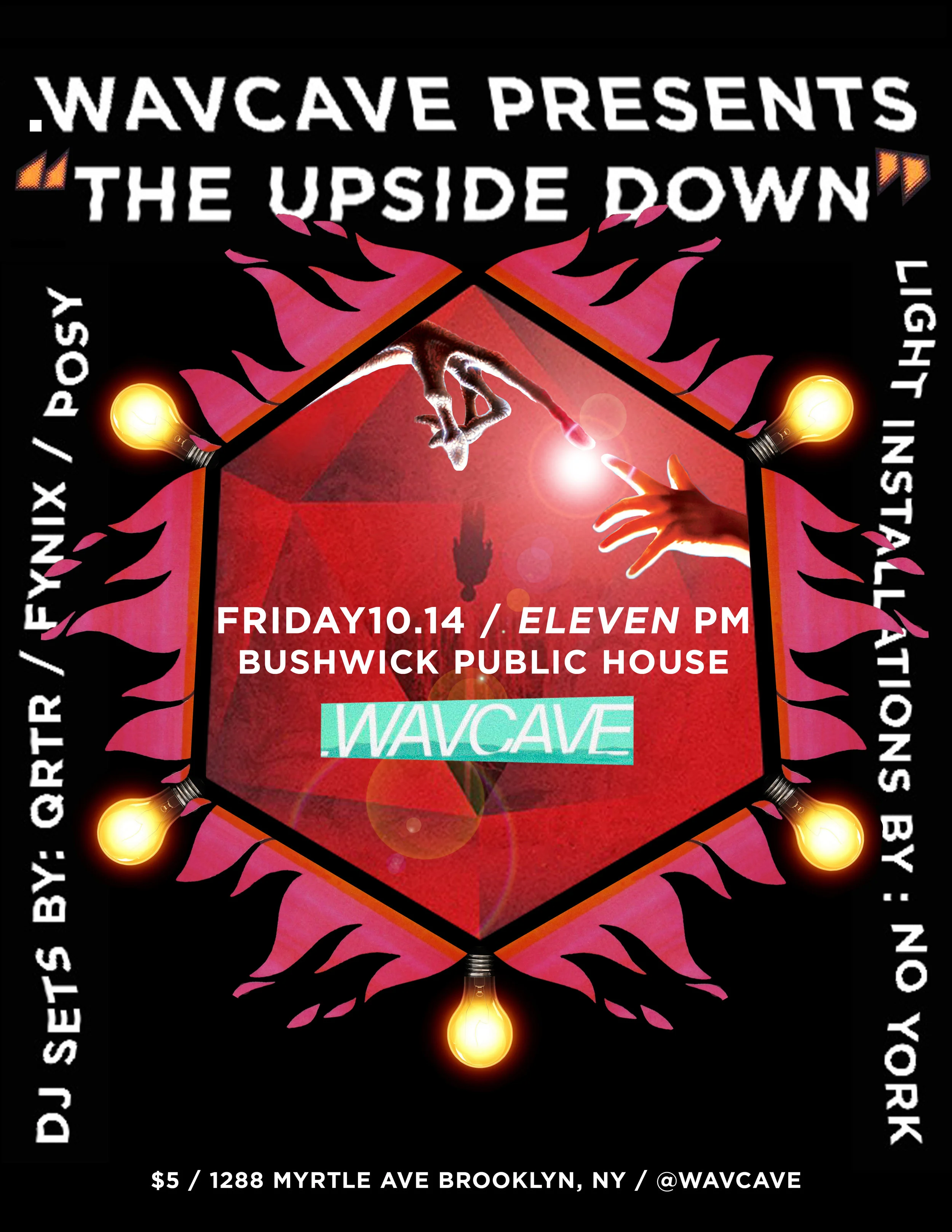.WAVCAVE Presents: The Upside Down