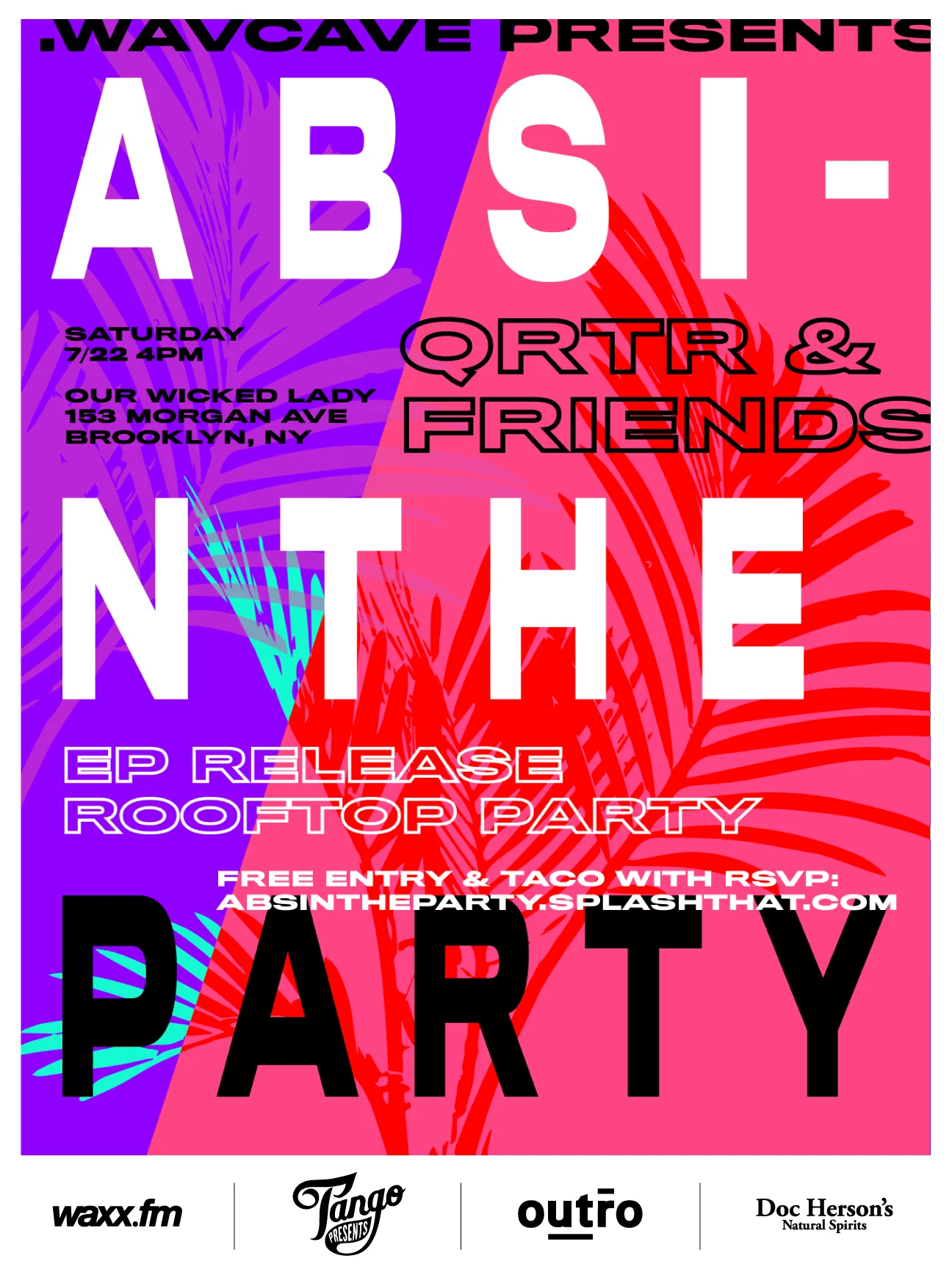 .WAVCAVE Presents: #absintheparty