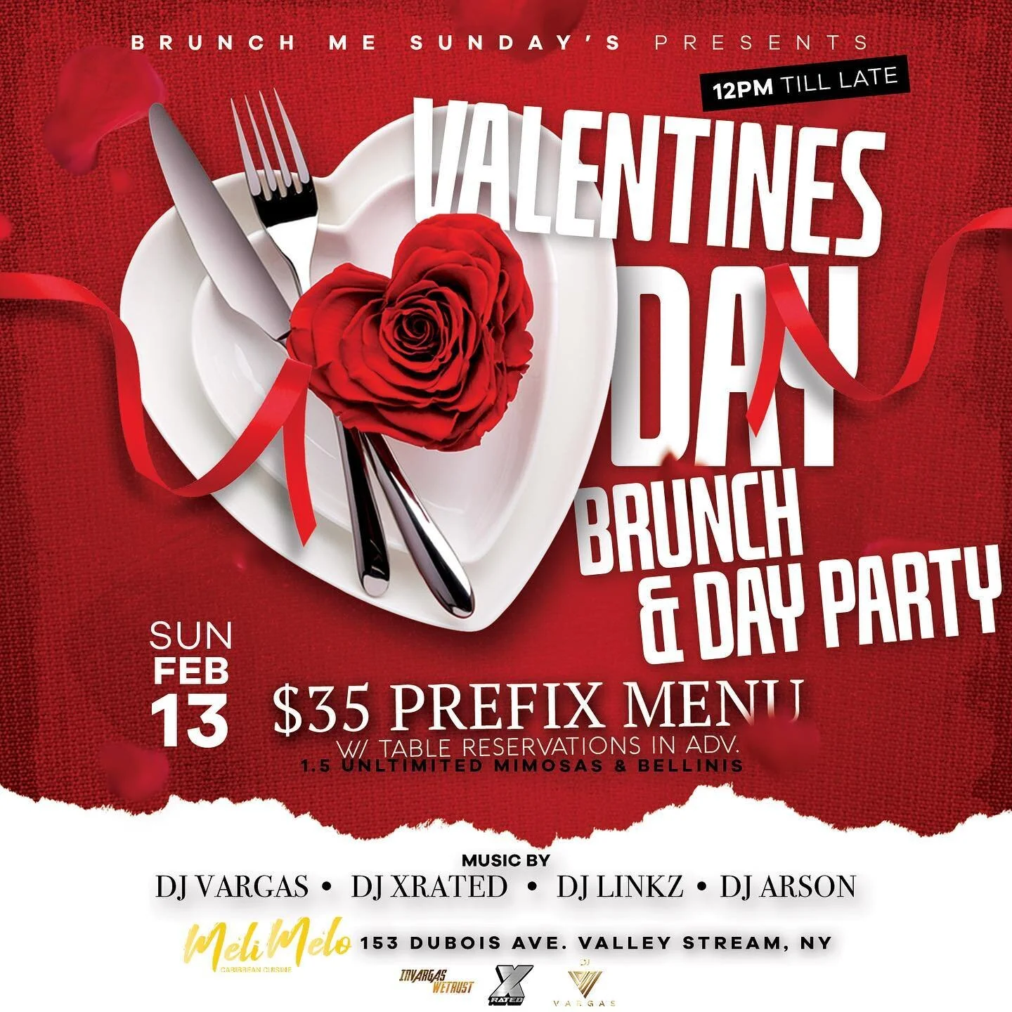 Let&rsquo;s Get Sexy On A Sunday‼️

Plan Now Sunday Feb. 13th, 2022
&ldquo;VALENTINES DAY BRUNCH &amp; DAY PARTY&rdquo; Inside the Luxurious @melimelo_restaurant In Long Island!!

Music By: @iamdjvargas @djxratednyc @djlinkznyc @iamdjarson!! 

$35 Pr