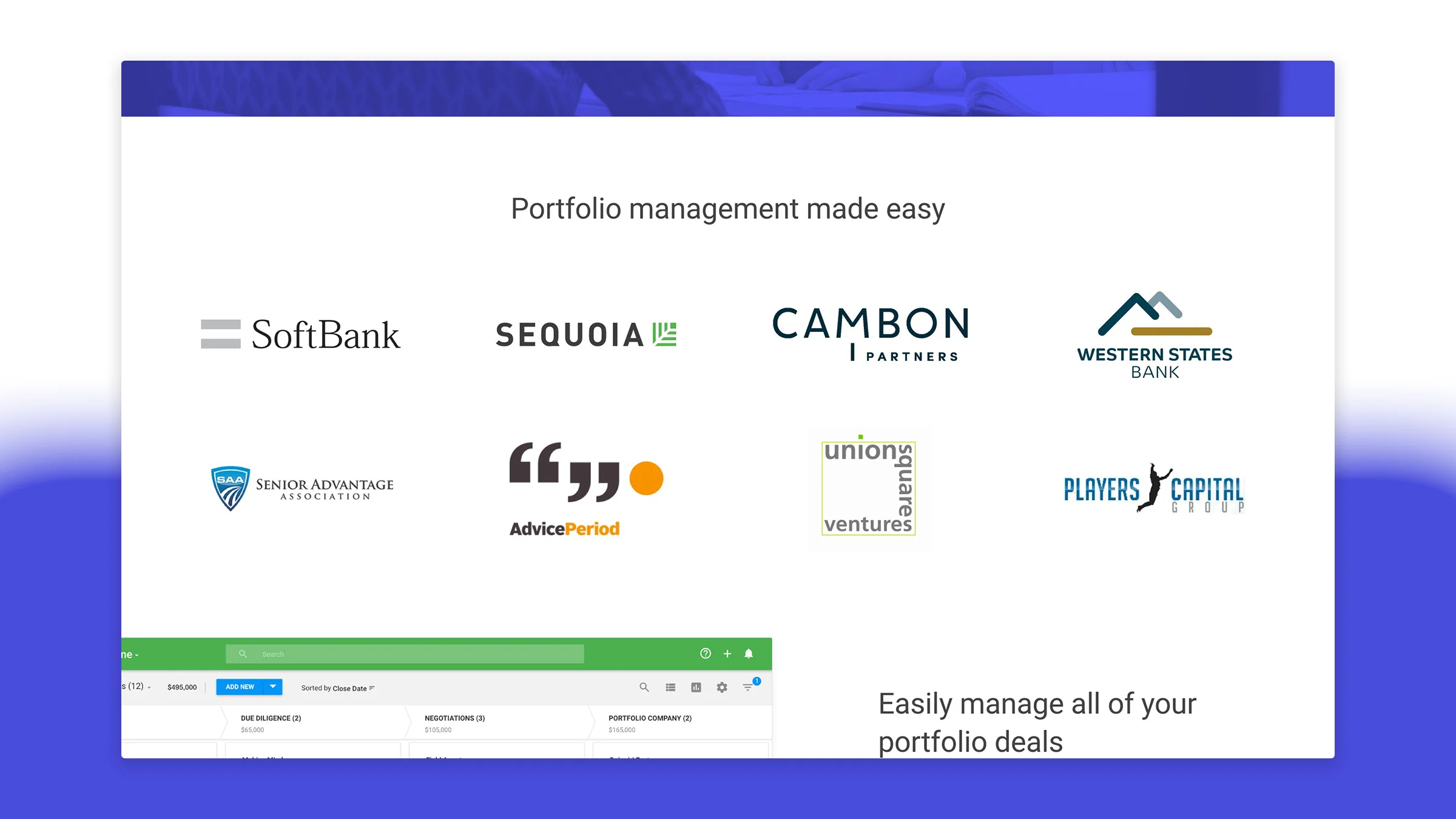 The Financial Services page was tuned towards VC firms. A logo of our most relevant, and well known customers helped to validate our product's utility with strong social proof. 