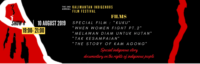 SHOW 4 | 7 PM - 9 PM | August 10 | Special Indigenous story documentary on the rights of indigenous people| BUY TICKETS!