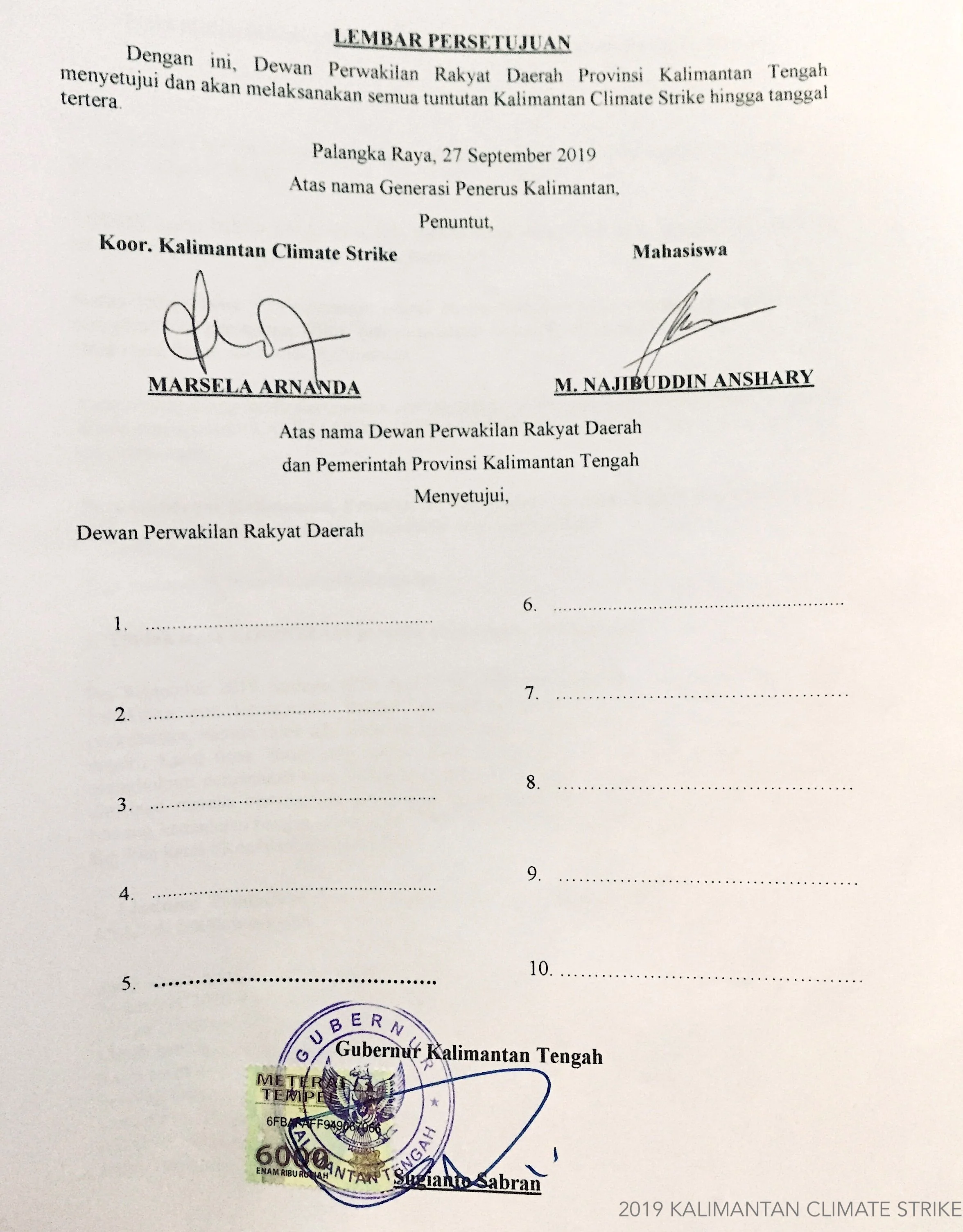 Kalimantan Climate Strike Petition Agreement Letter signed by the governor, left blank by the parliament members.