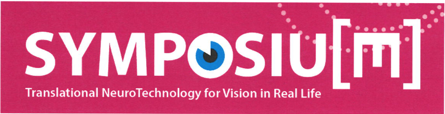 Symposium - Translational NeuroTechnology for Vision in Real Life: from Light to Sight
