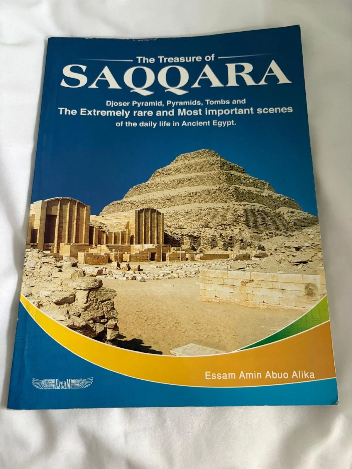 The Treasure of Saqqara by Essam Amin Abuo Alika