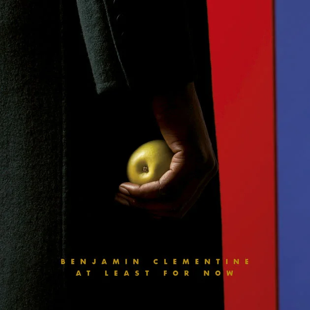 At Least For Now by Benjamin Clementine