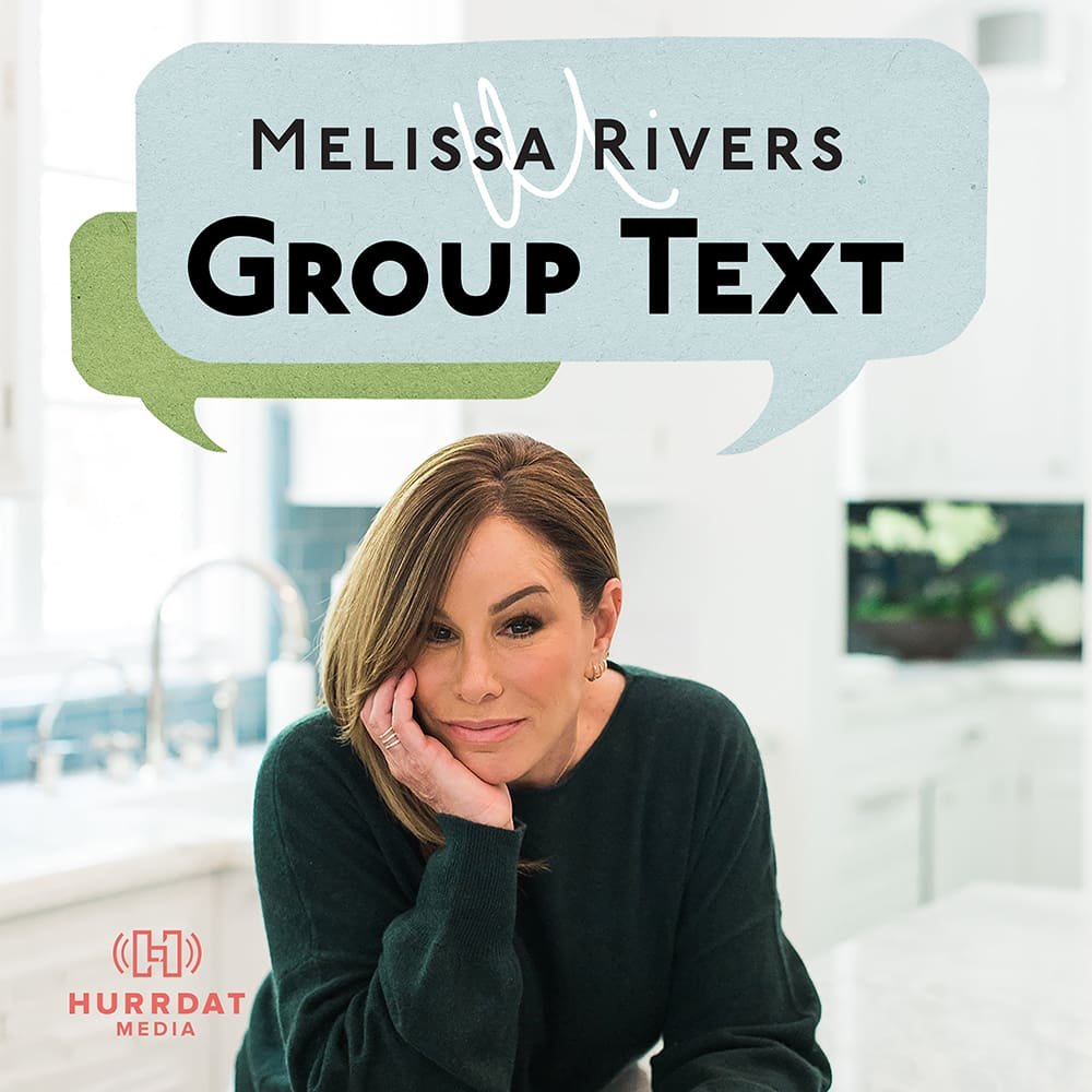Group Text with Melissa Rivers