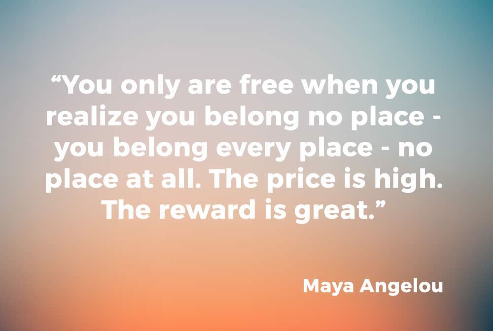 mayaangelou-belongingquote.jpg