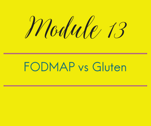 Module 13: FODMAP vs Gluten: Coming soon to a theatre near you. Bonus trailer for upcoming sequel: FODMAP vs Mothra vs Godzilla.