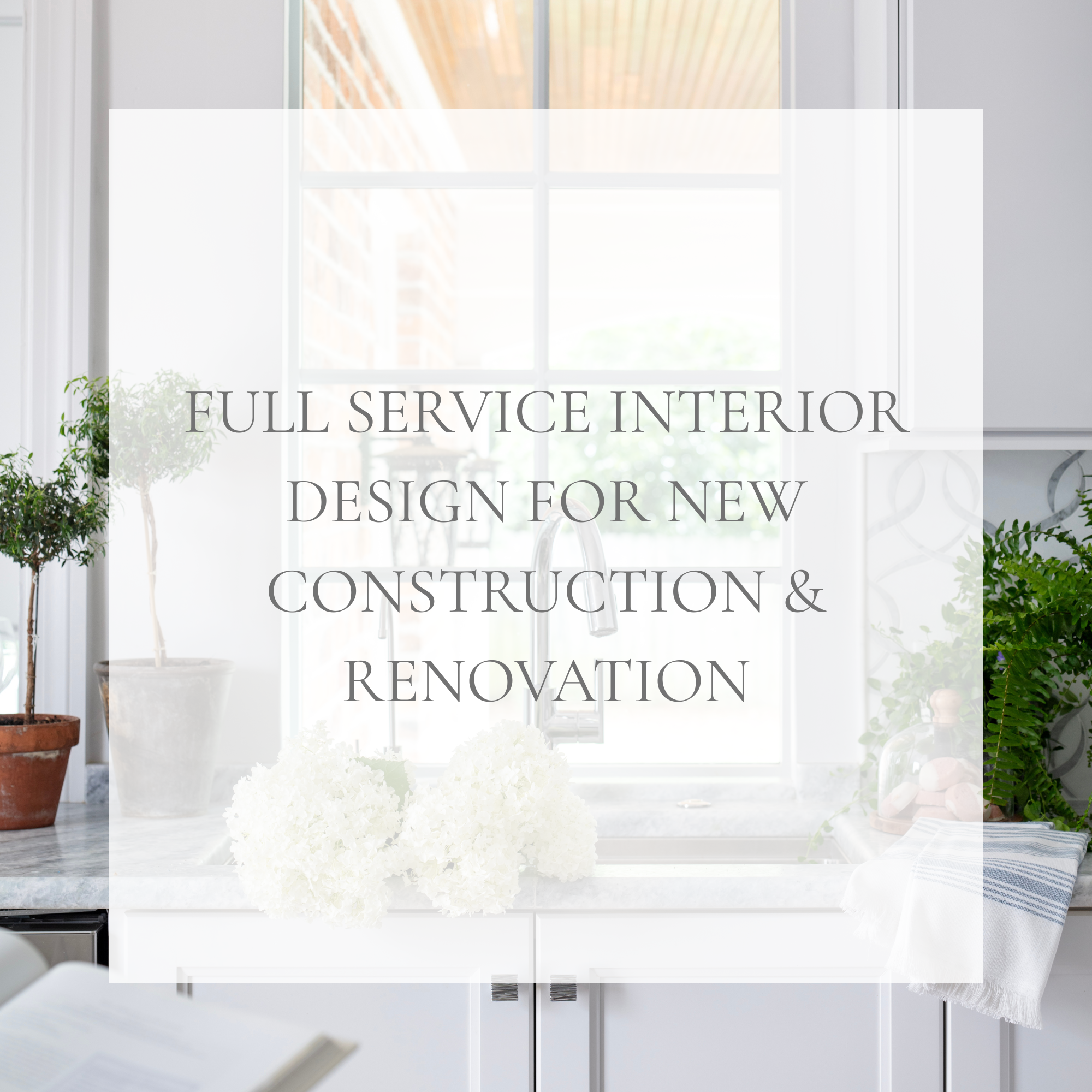 Luxury kitchen interior design for a Richmond renovation featuring white cabinetry, marble countertops, and natural light. Text overlay: Full Service Interior Design for New Construction and Renovation.