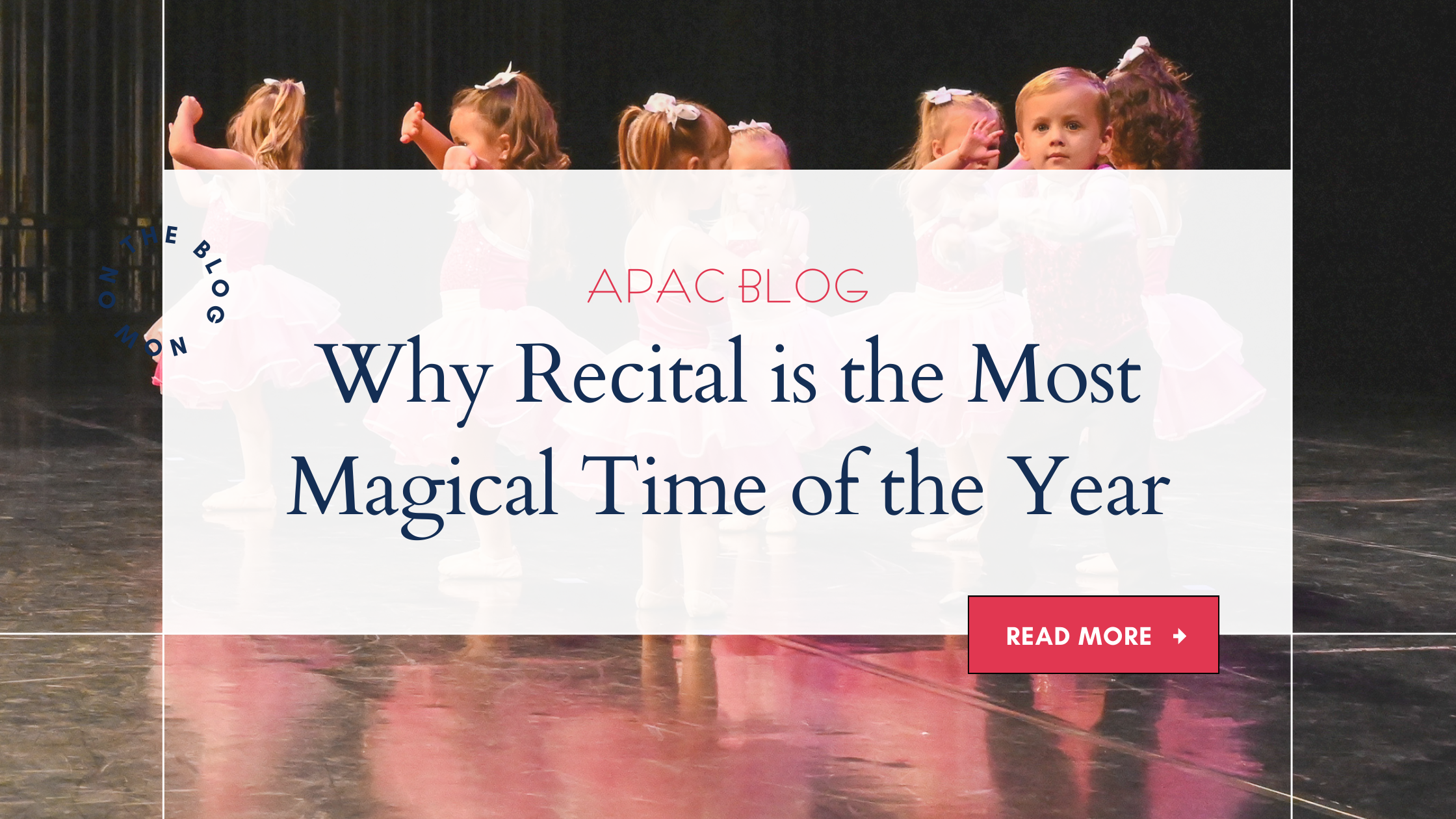 Why Recital is the Most Magical Time of the Year at APAC