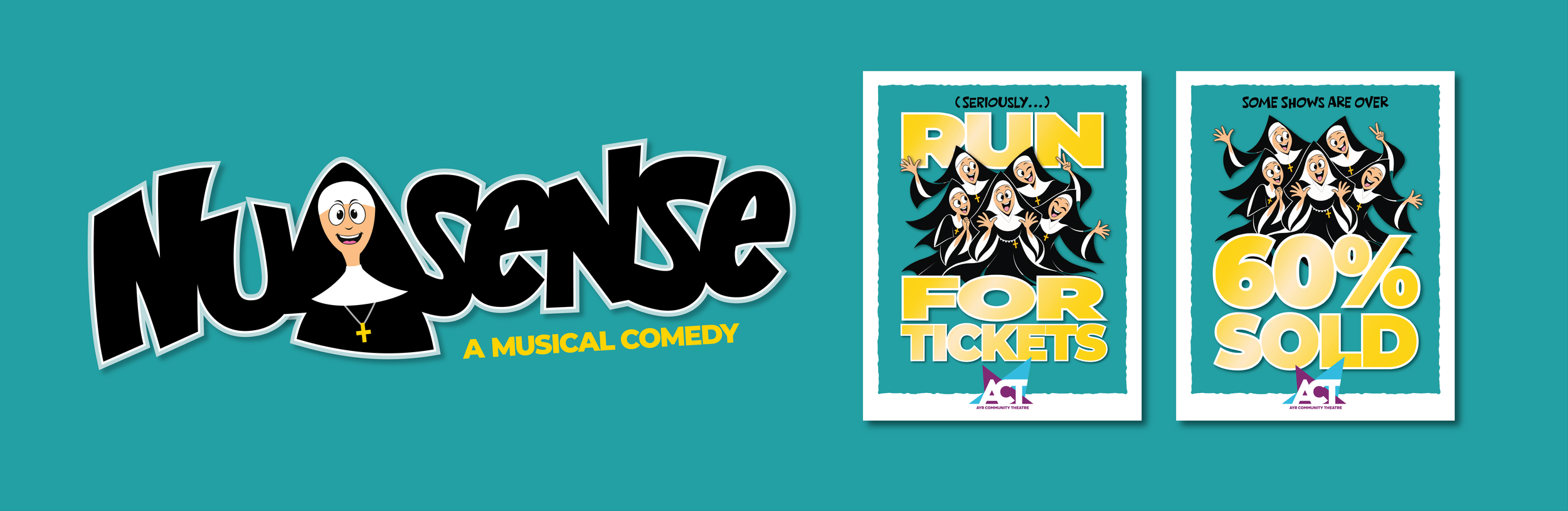 Original production logo and theatrical branding for Nunsense, the musical comedy by Dan Goggin, presented by Ayr Community Theatre (ACT) in Ayr, Ontario. Custom graphic design developed for the production's visual identity and promotional marketing.