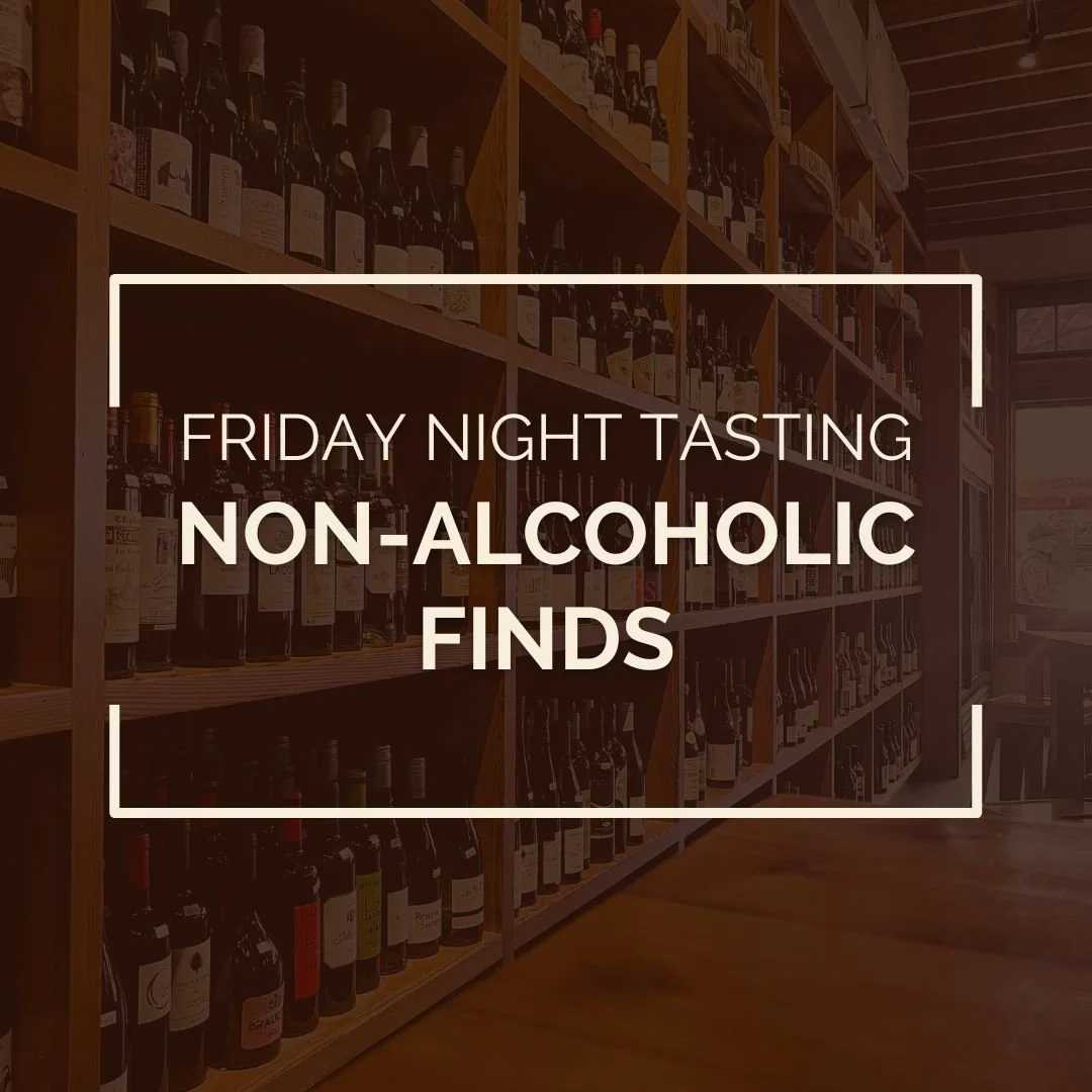 Friday Night Tasting featuring Non-Alcoholic Finds