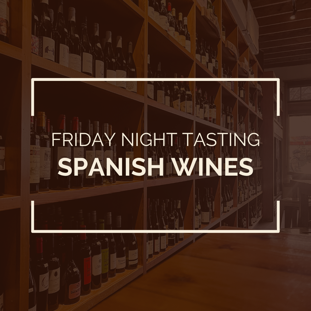 Friday Night Tasting: Spanish Wines