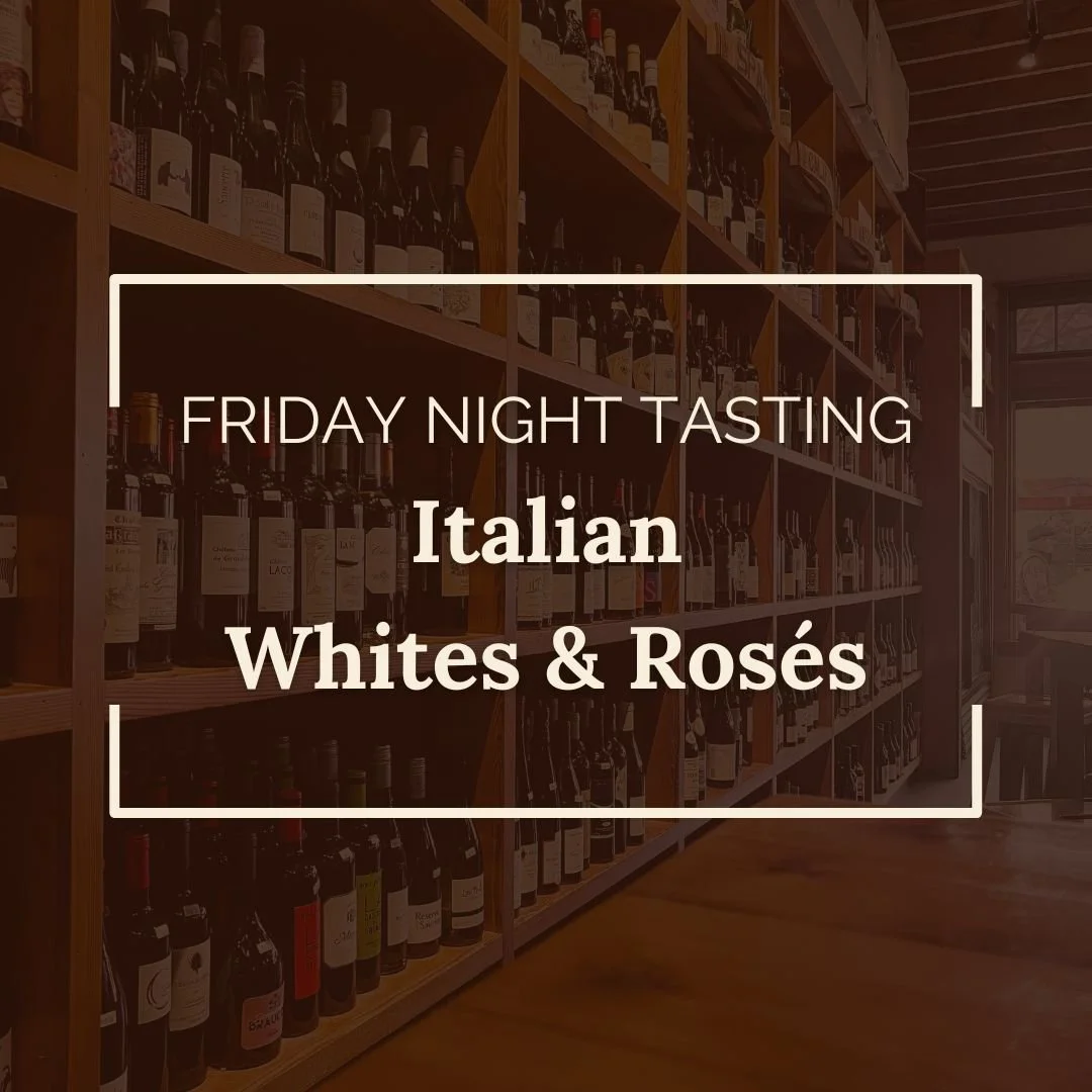 Friday Night Tasting: Italian Whites &amp; Rosés