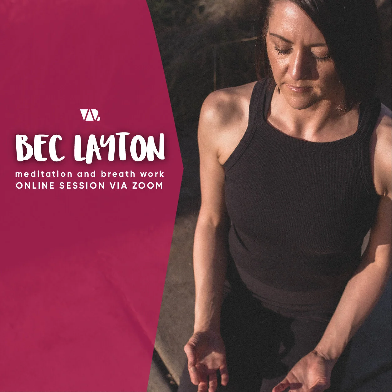 Meditation &amp; breath work with Bec Layton