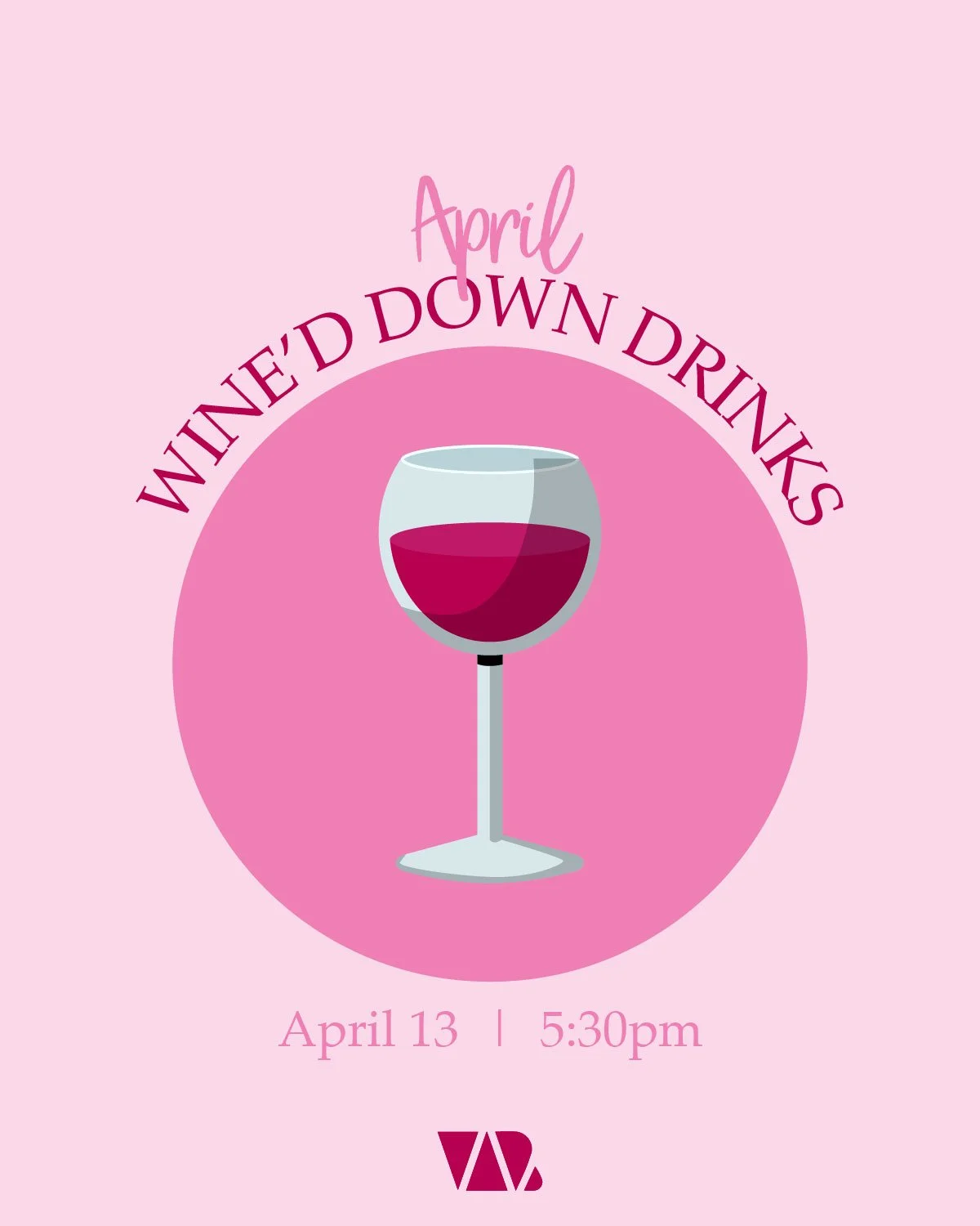 April Wine'd Down Drinks (@ The Charles)