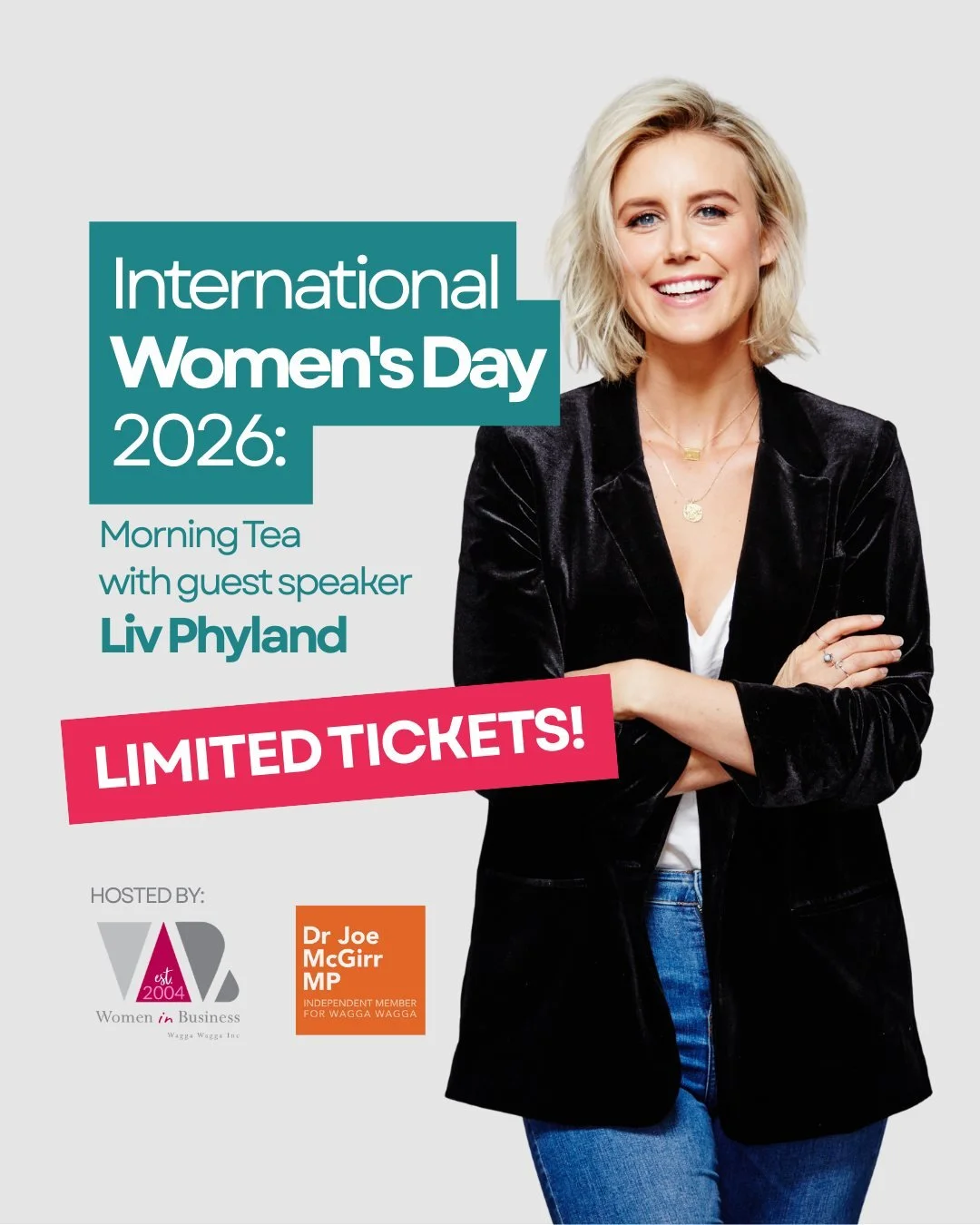 Women in Business Wagga Wagga and Dr Joe McGirr invite WiB members to a special International Women&rsquo;s Day morning tea with guest speaker Liv Phyland.

This inspiring session will explore what it means to balance the scales, from leadership and 