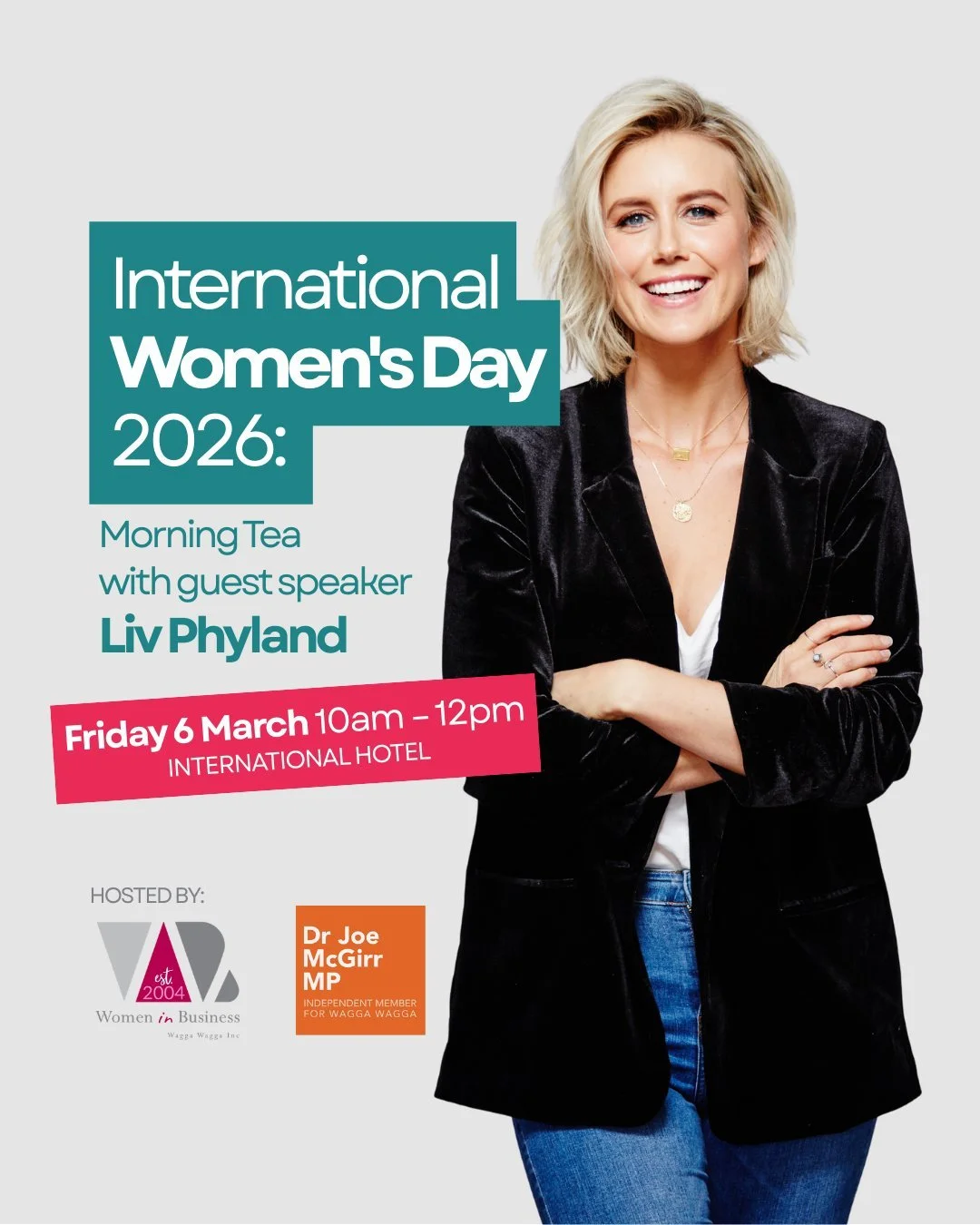 We&rsquo;re looking forward to seeing you (@livphyland 🤩) at next week&rsquo;s International Women&rsquo;s Day event, proudly co-hosted by Women in Business Wagga Wagga and Dr Joe McGirr MP (@drjoemcgirrmp). 

Doors will open at 10am. Morning tea wi