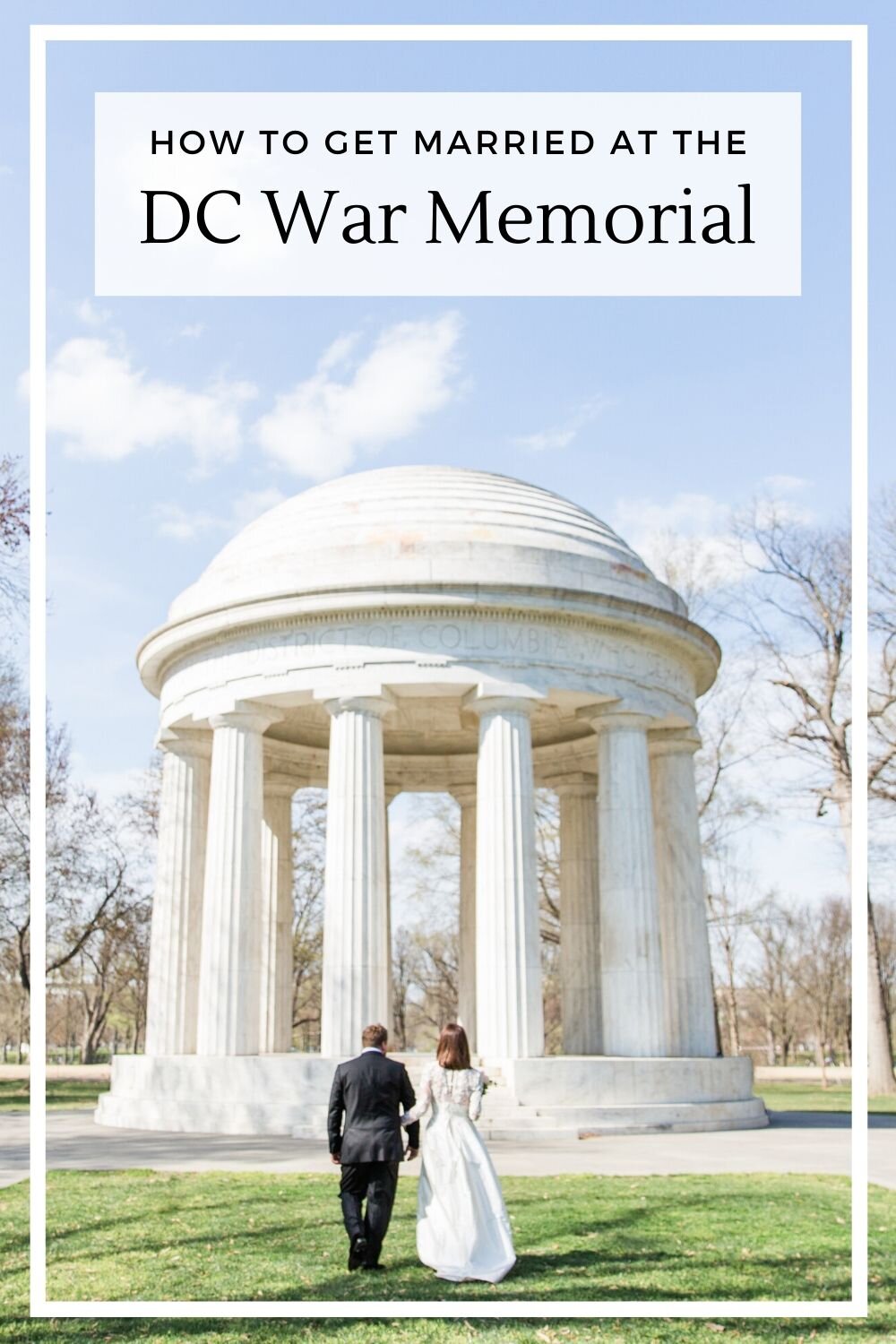 Intimate weddings at the DC War Memorial