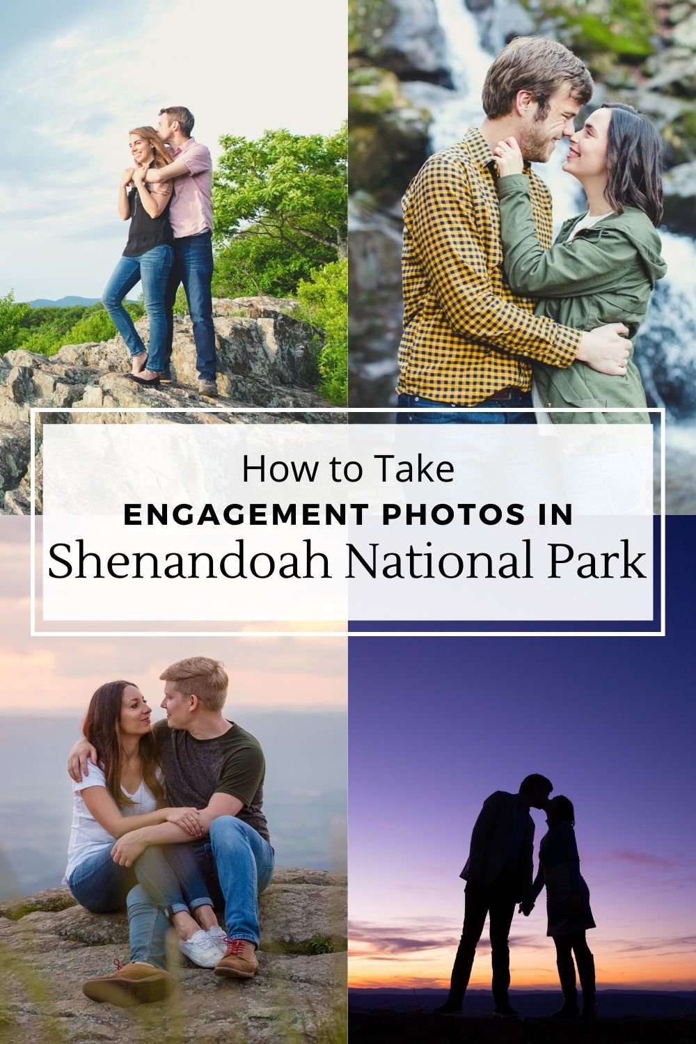shenandoah - how to take engagement photos.jpg