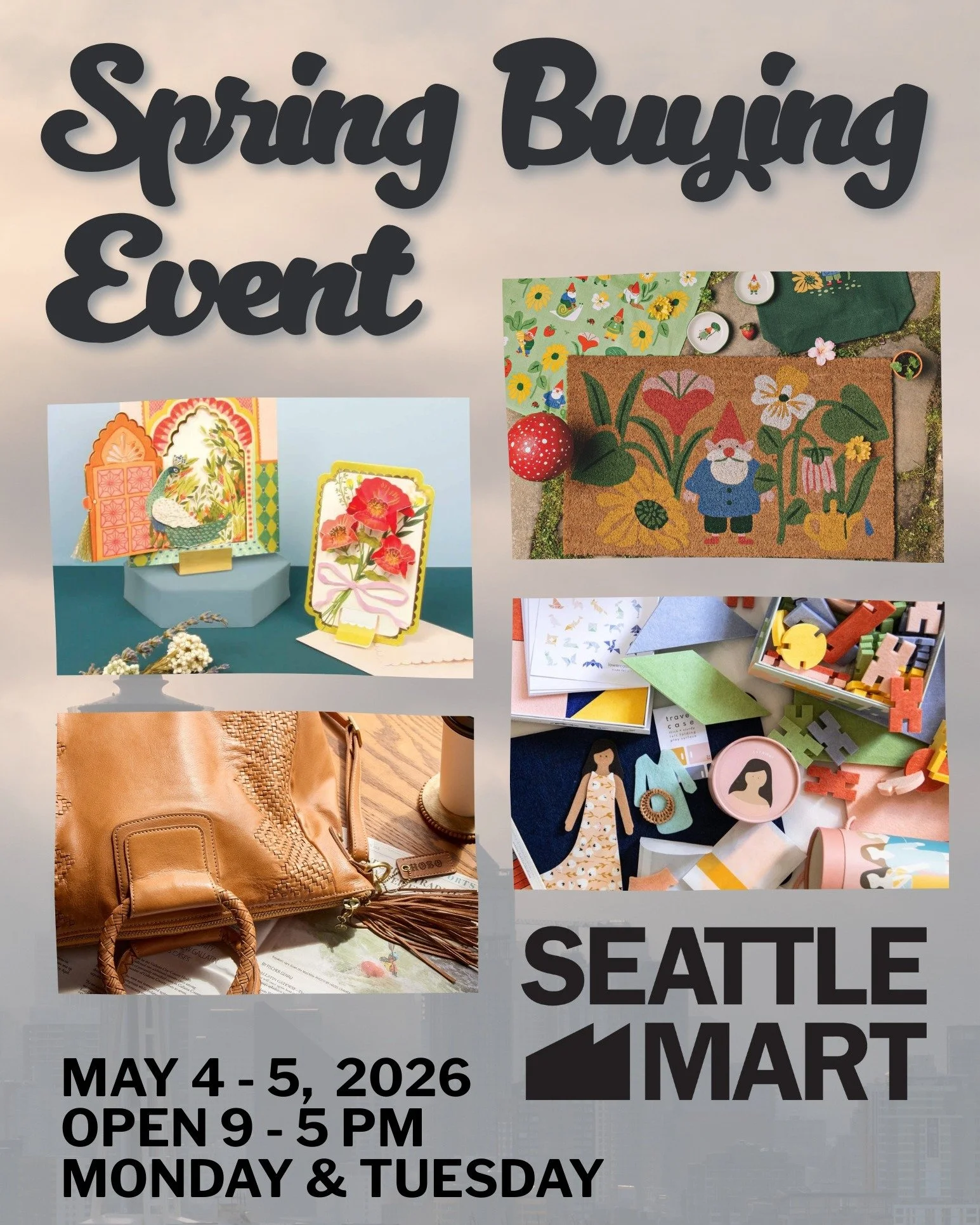 🌷Ready to Spring into Inspiration🌷
The Spring Buying Event is almost here&mdash;don&rsquo;t miss your chance to discover new lines, fresh trends, and must-have finds for the season ahead.

📅 May 4 &amp; 5
🕘 9 AM &ndash; 5 PM
📍 Seattle Mart

👉 R
