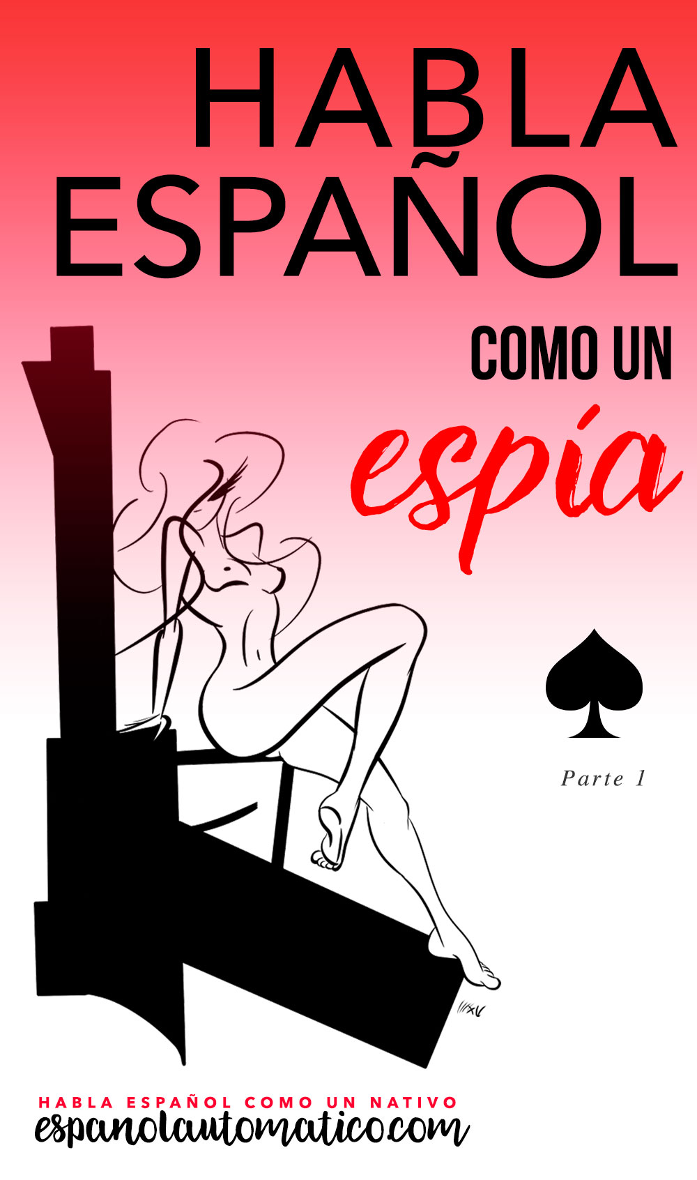 In todays episode of the podcast we will learn to speak Spanish like a spy: dangerously entertaining way to learn new Spanish vocabulary. Today we talk about Ian Fleming’s most famous character: James Bond, the secret agent 007. But obviously this is just an excuse to dive into Spanish expressions, Spanish idioms and new Spanish vocabulary that you can use in your Spanish conversation with friends. And there is also a fun survey for you to participate! Repin this for later!