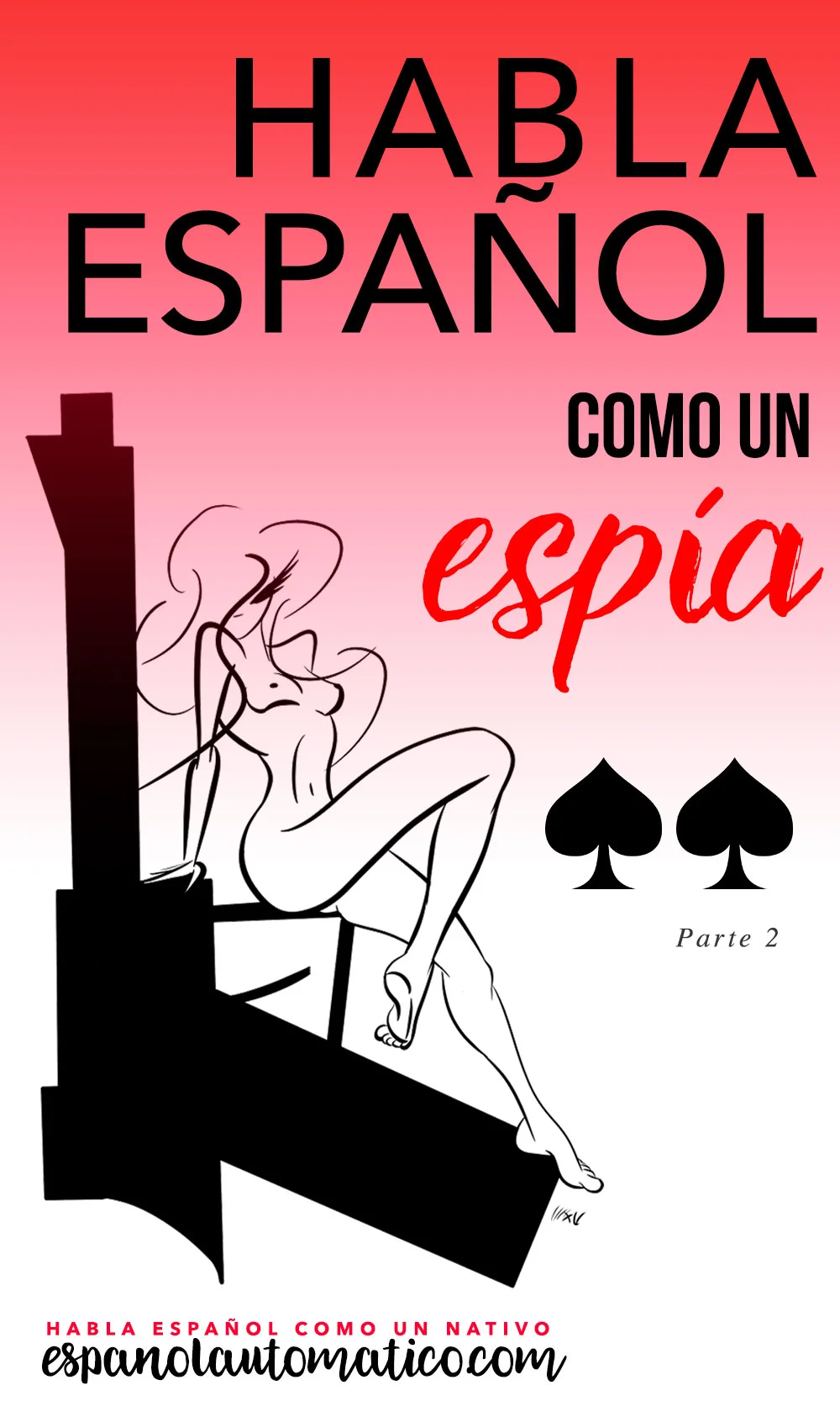 In todays episode of the podcast we will learn to speak Spanish like a spy: dangerously entertaining way to learn new Spanish vocabulary. Today we talk about Ian Fleming’s most famous character: James Bond, the secret agent 007. But obviously this is just an excuse to dive into Spanish expressions, Spanish idioms and new Spanish vocabulary that you can use in your Spanish conversation with friends. And there is also a fun survey for you to participate! Repin this for later!