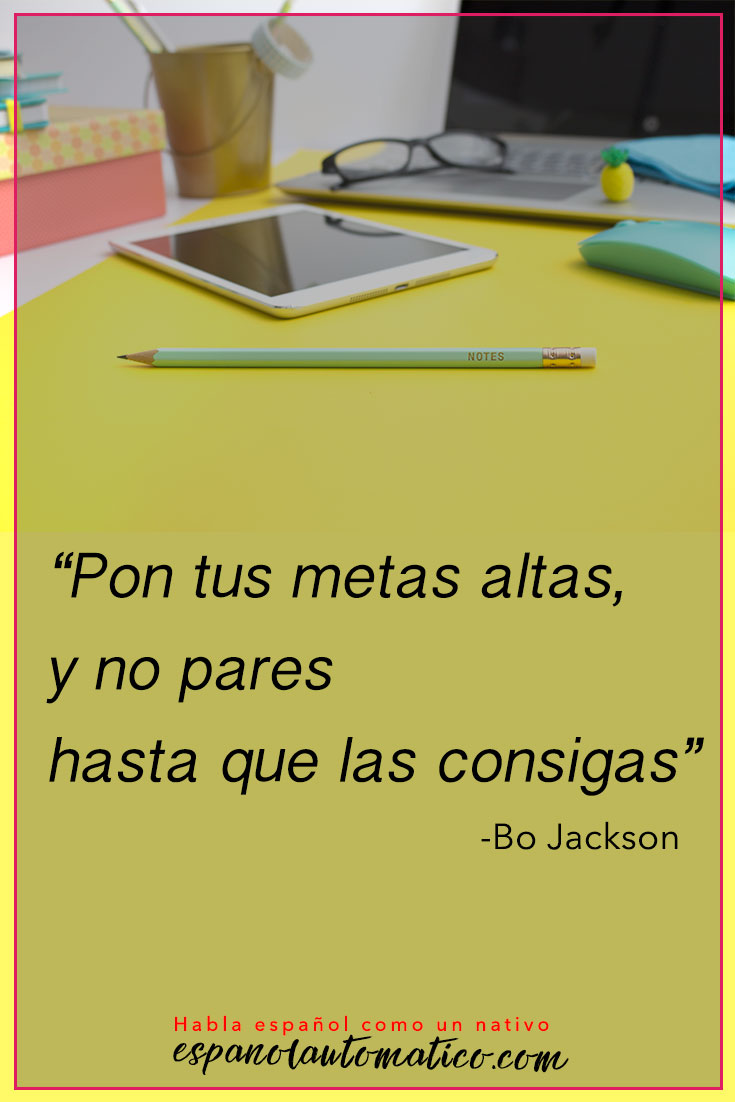 Pon tus metas altas! Escucha Podcast Español Automatico para mejorar tu español de forma natural y divertida > espanolautomatico... ✿ Spanish Learning/ Teaching Spanish / Spanish Language / Spanish vocabulary / Spoken Spanish / Free Spanish Podcast / Español Automatico ✿ Share it with people who are serious about learning Spanish!