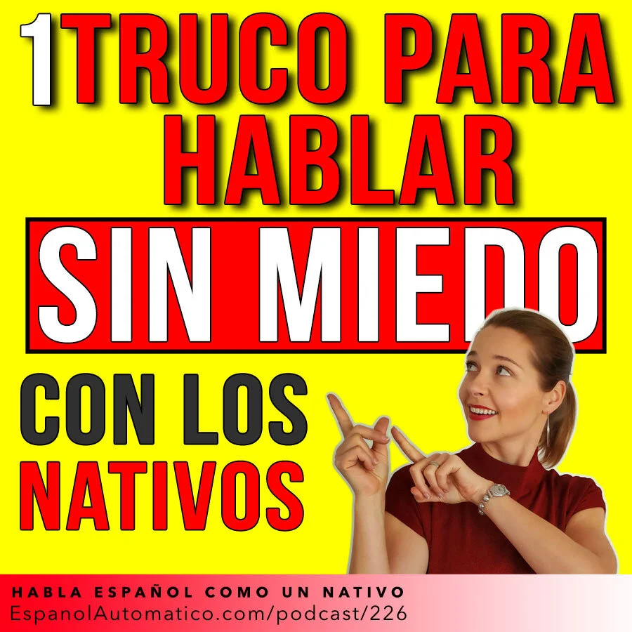 1 truco para conversar en español sin miedo