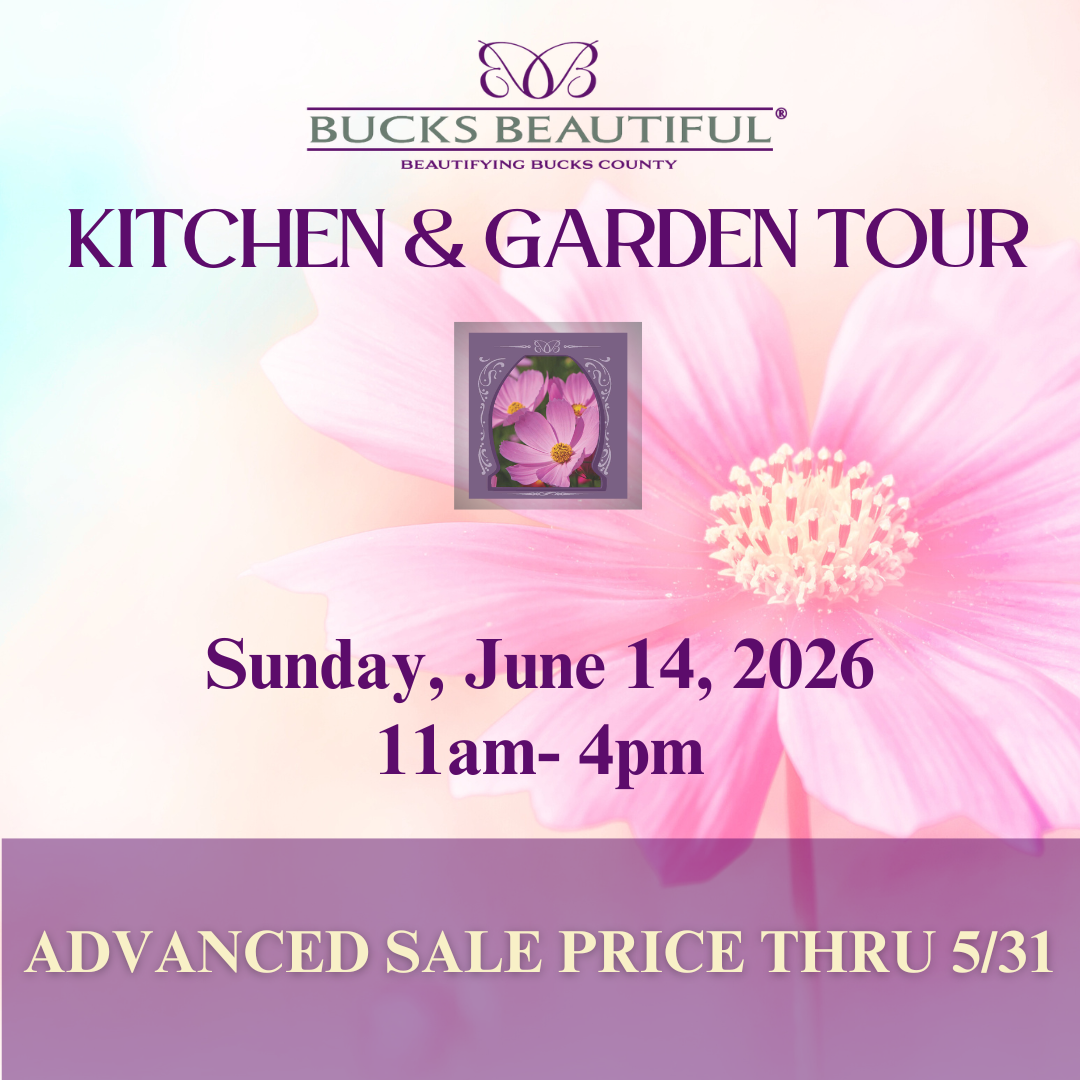 Bucks Beautiful's 31st Annual Kitchen & Garden Tour
