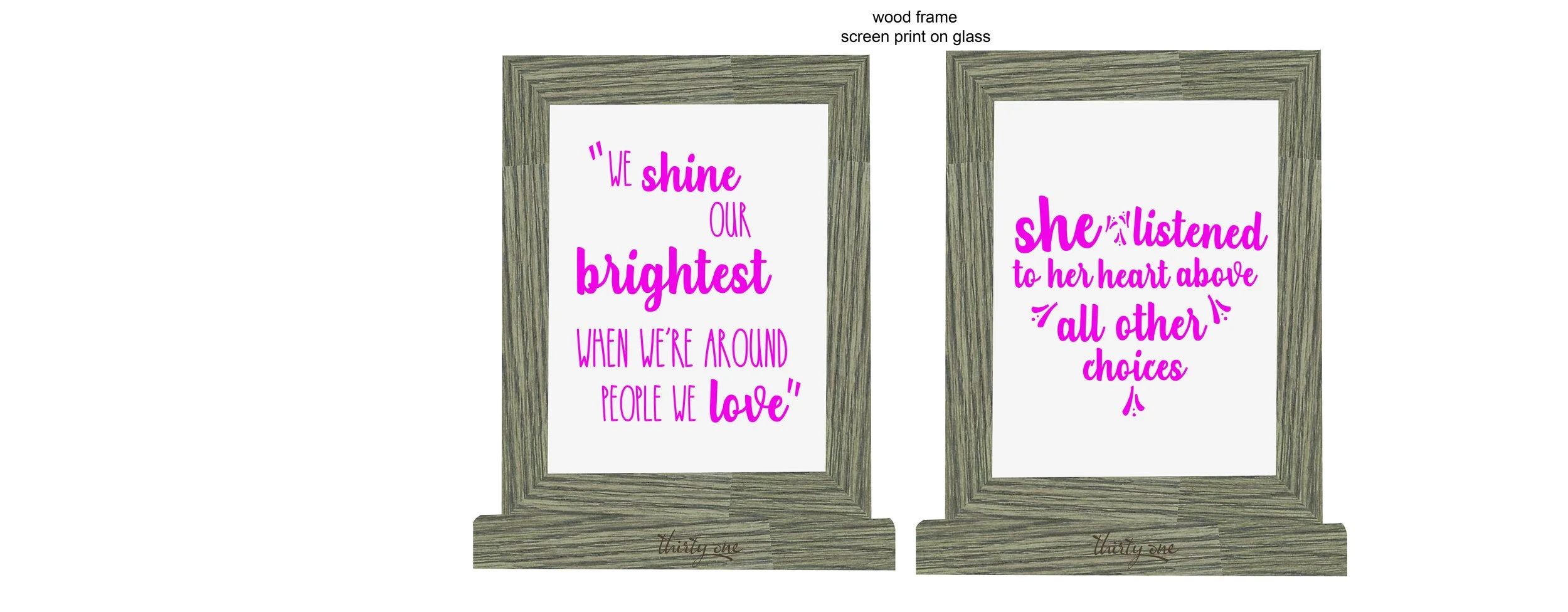 Thirty-One Gifts-frame design/laser on glass