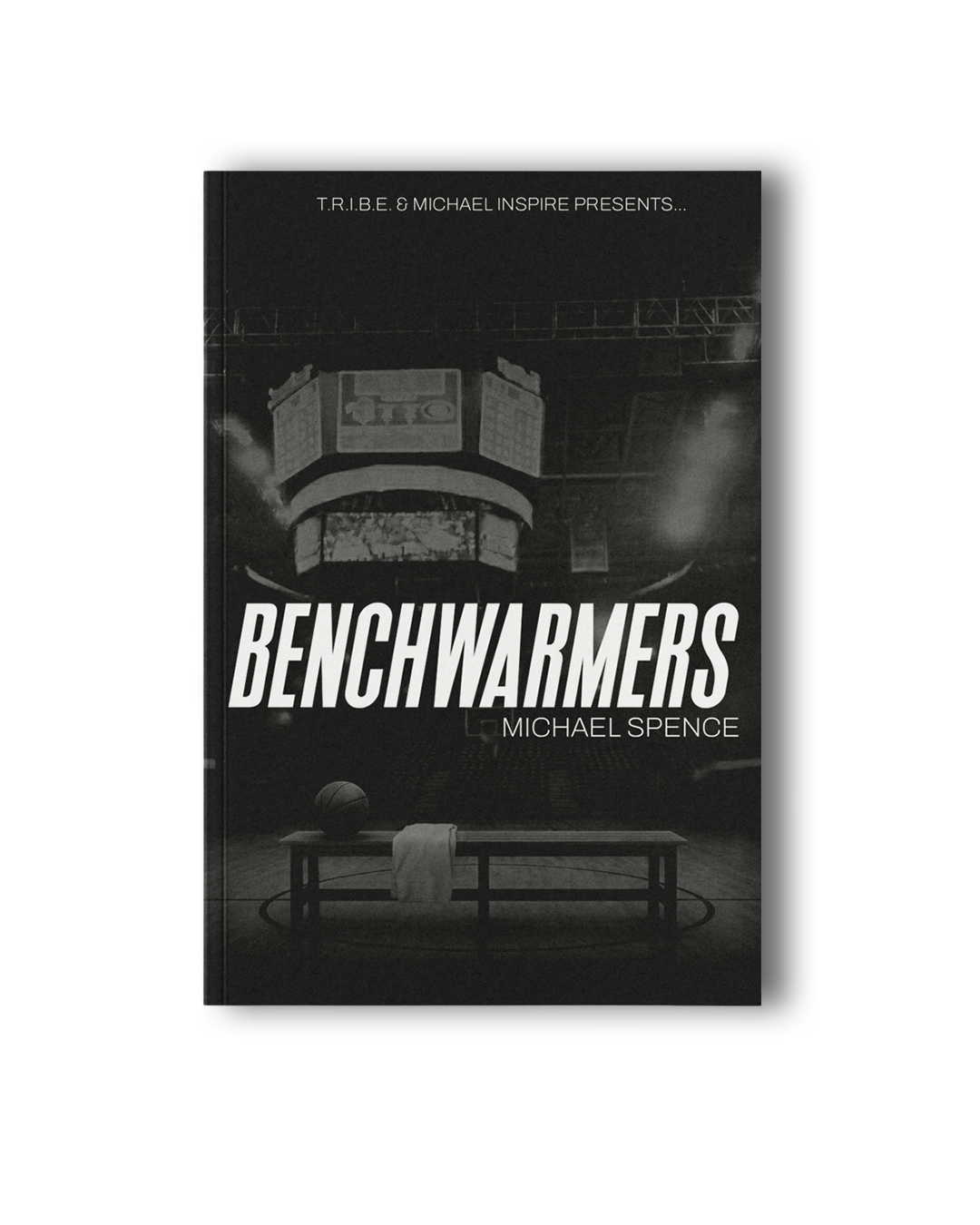 Benchwarmers Softcover