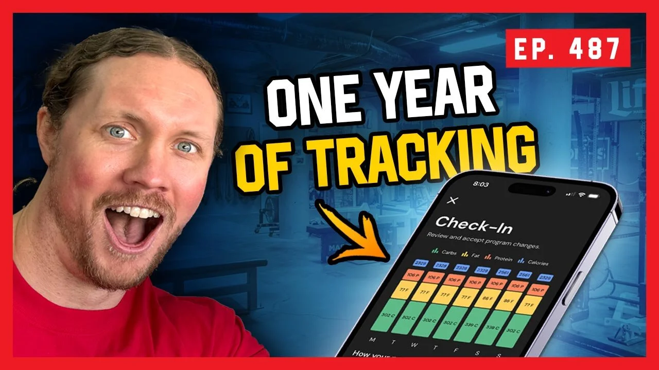 Ep. 487: 1 Year on Macrofactor: Is Tracking Macros Worth It?