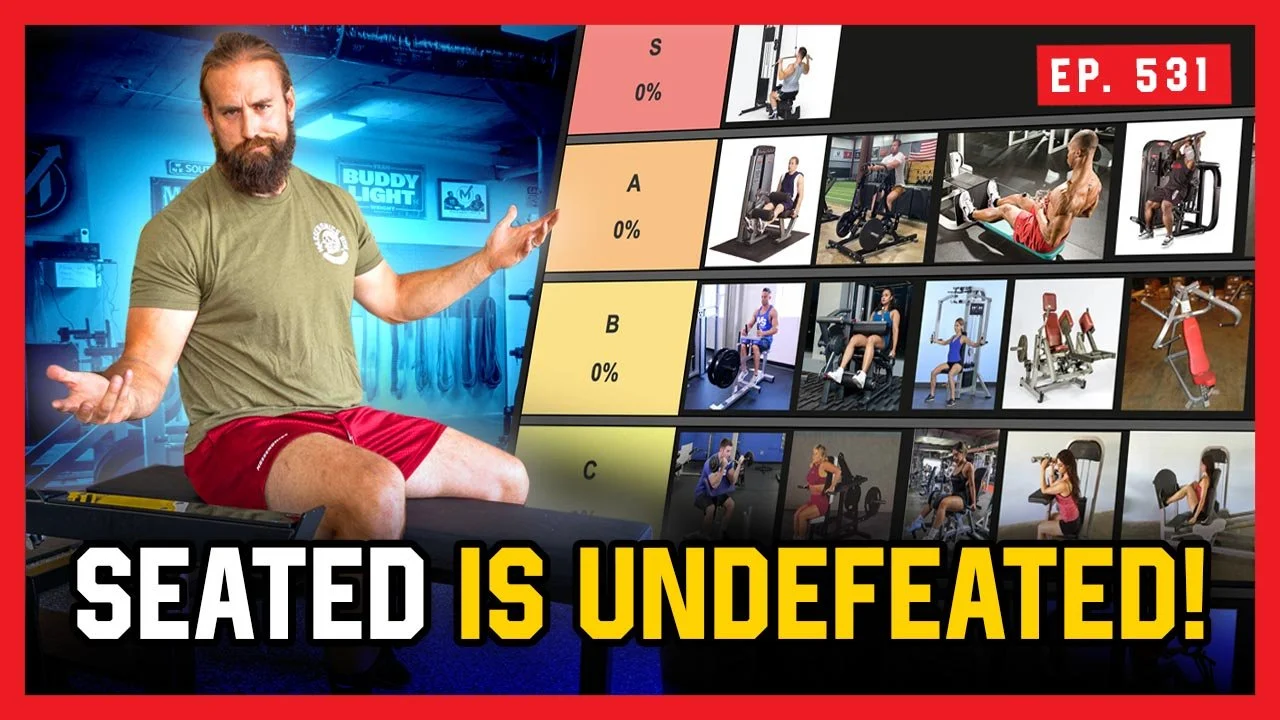 Ep. 531: The Seated Exercise Tier List