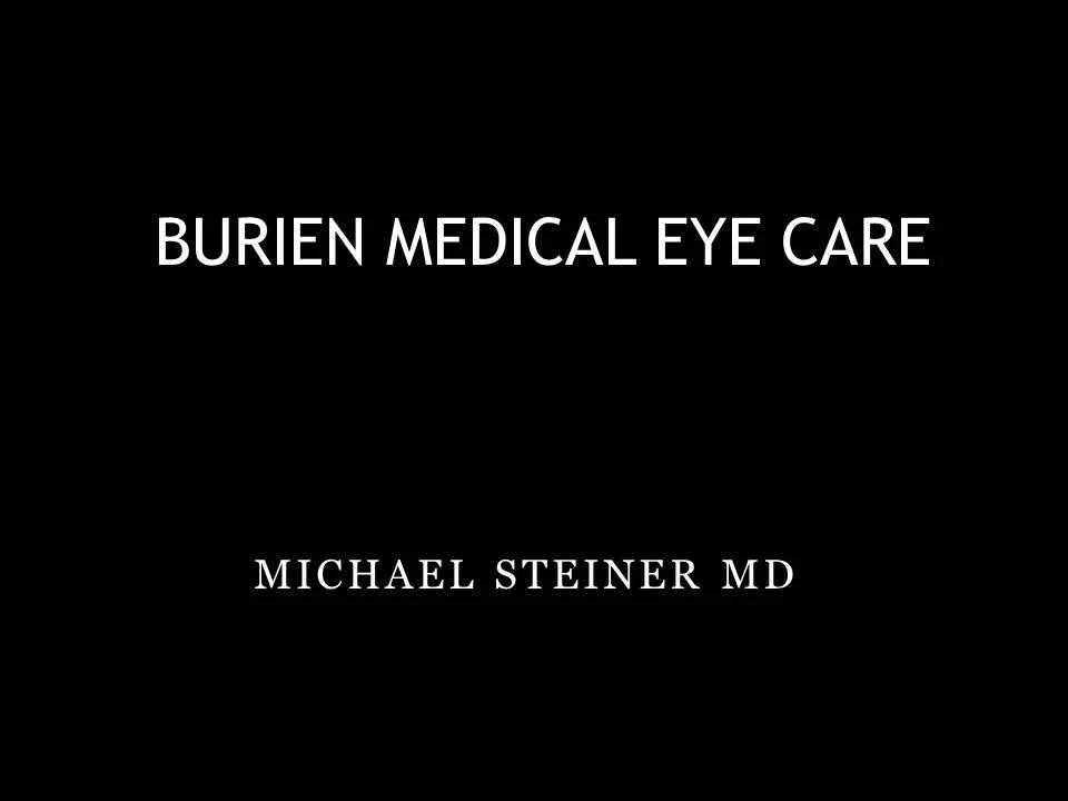Burien Medical Eye Care LLC